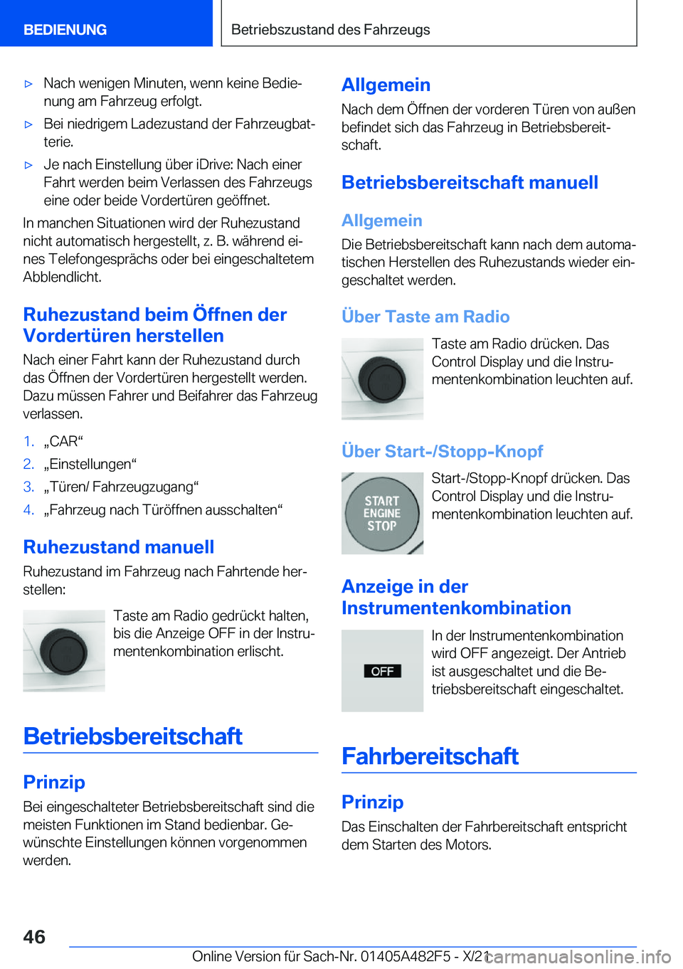 BMW X3 2022  Betriebsanleitungen (in German) x�N�a�c�h��w�e�n�i�g�e�n��M�i�n�u�t�e�n�,��w�e�n�n��k�e�i�n�e��B�e�d�i�ej
�n�u�n�g��a�m��F�a�h�r�z�e�u�g��e�r�f�o�l�g�t�.x�B�e�i��n�i�e�d�r�i�g�e�m��L�a�d�e�z�u�s�t�a�n�d��d�e�r��F�a�h�