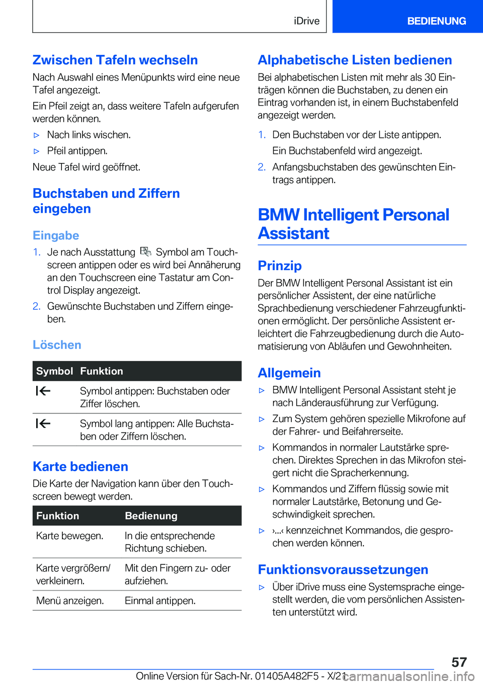 BMW X3 2022  Betriebsanleitungen (in German) �Z�w�i�s�c�h�e�n��T�a�f�e�l�n��w�e�c�h�s�e�l�n
�N�a�c�h��A�u�s�w�a�h�l��e�i�n�e�s��M�e�n�