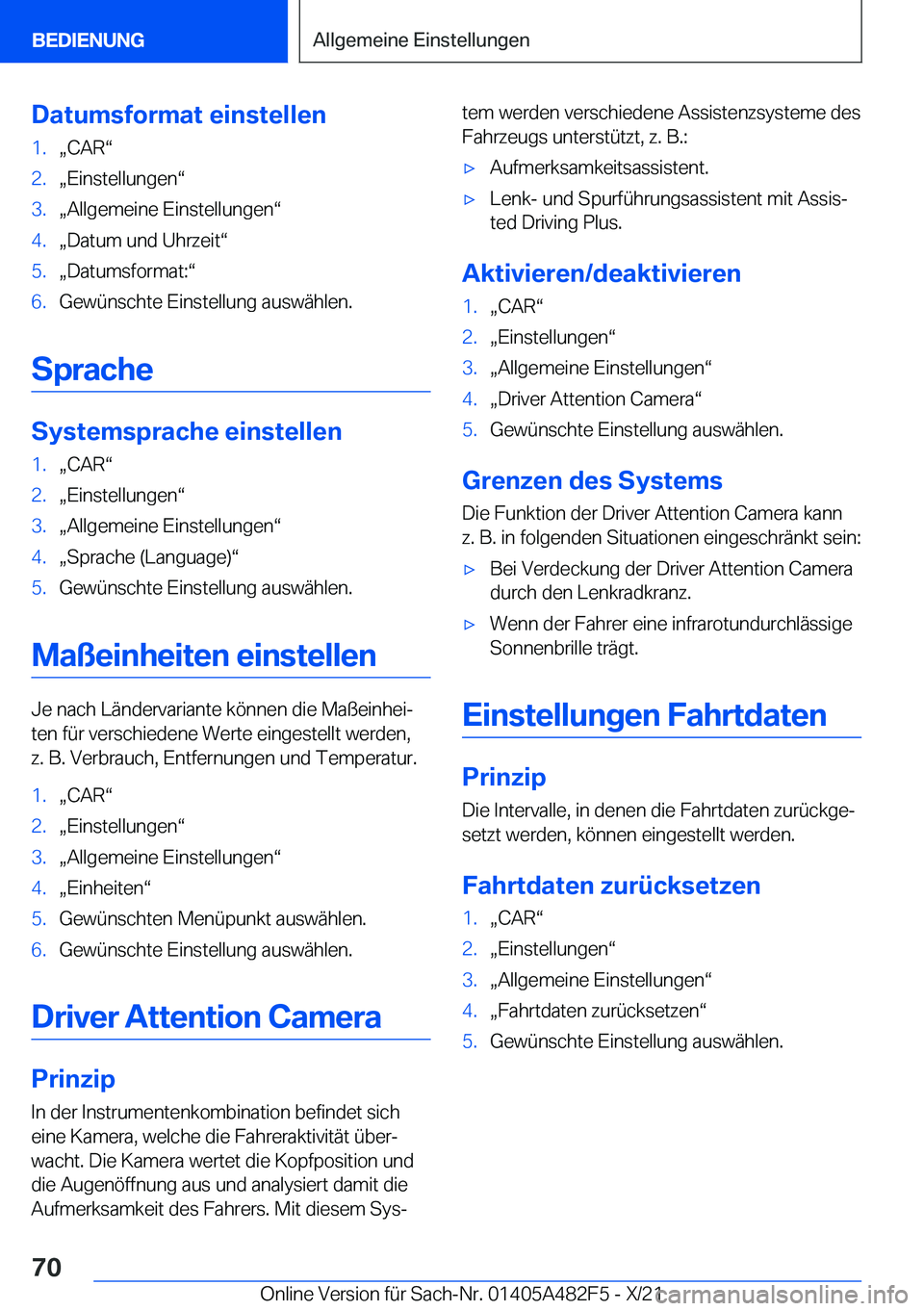 BMW X3 2022  Betriebsanleitungen (in German) �D�a�t�u�m�s�f�o�r�m�a�t��e�i�n�s�t�e�l�l�e�n�1�.x�C�A�Rv�2�.x�E�i�n�s�t�e�l�l�u�n�g�e�nv�3�.x�A�l�l�g�e�m�e�i�n�e��E�i�n�s�t�e�l�l�u�n�g�e�nv�4�.x�D�a�t�u�m��u�n�d��U�h�r�z�e�i�tv�5�.x�D