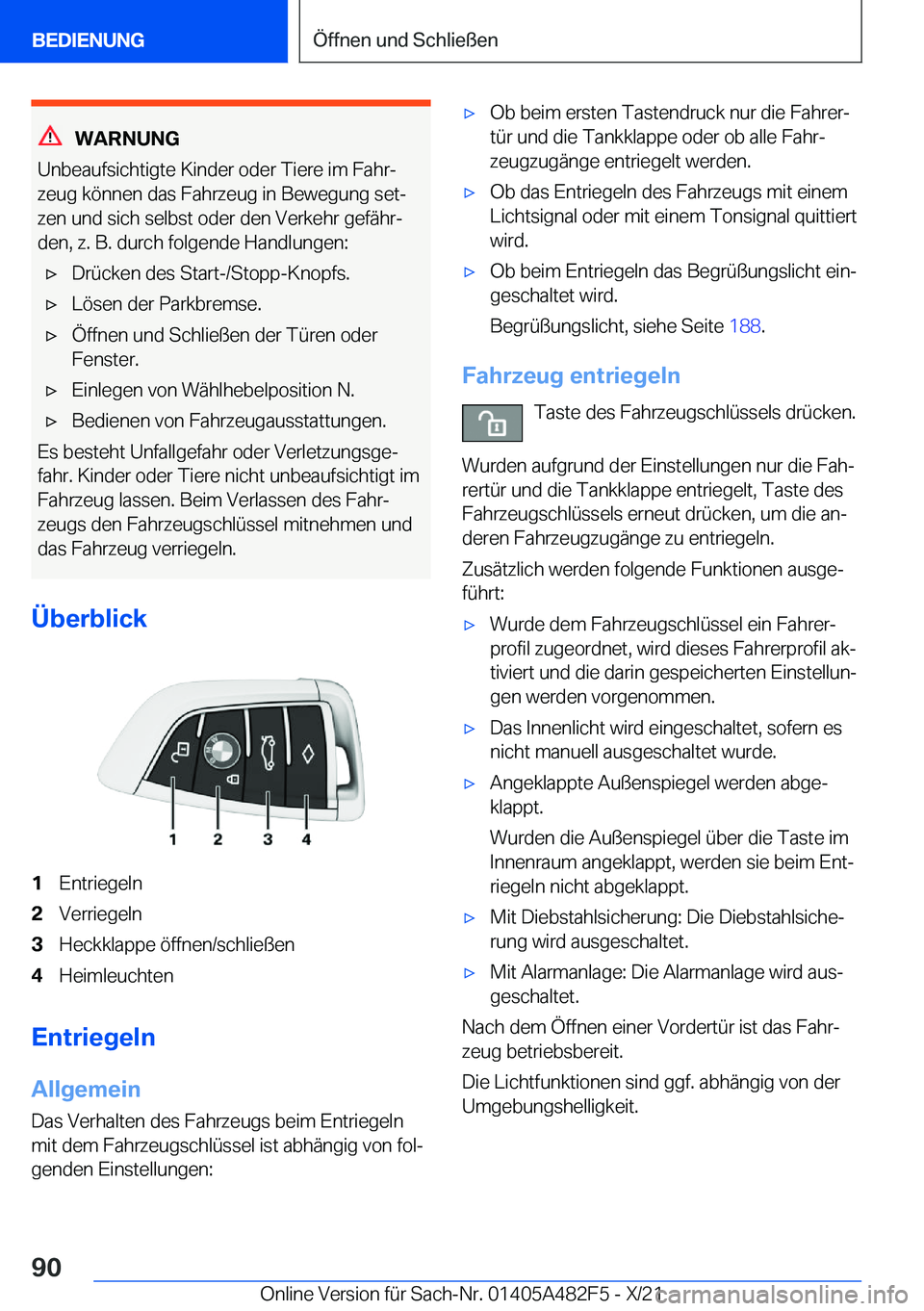 BMW X3 2022  Betriebsanleitungen (in German) �W�A�R�N�U�N�G
�U�n�b�e�a�u�f�s�i�c�h�t�i�g�t�e��K�i�n�d�e�r��o�d�e�r��T�i�e�r�e��i�m��F�a�h�rj �z�e�u�g��k�