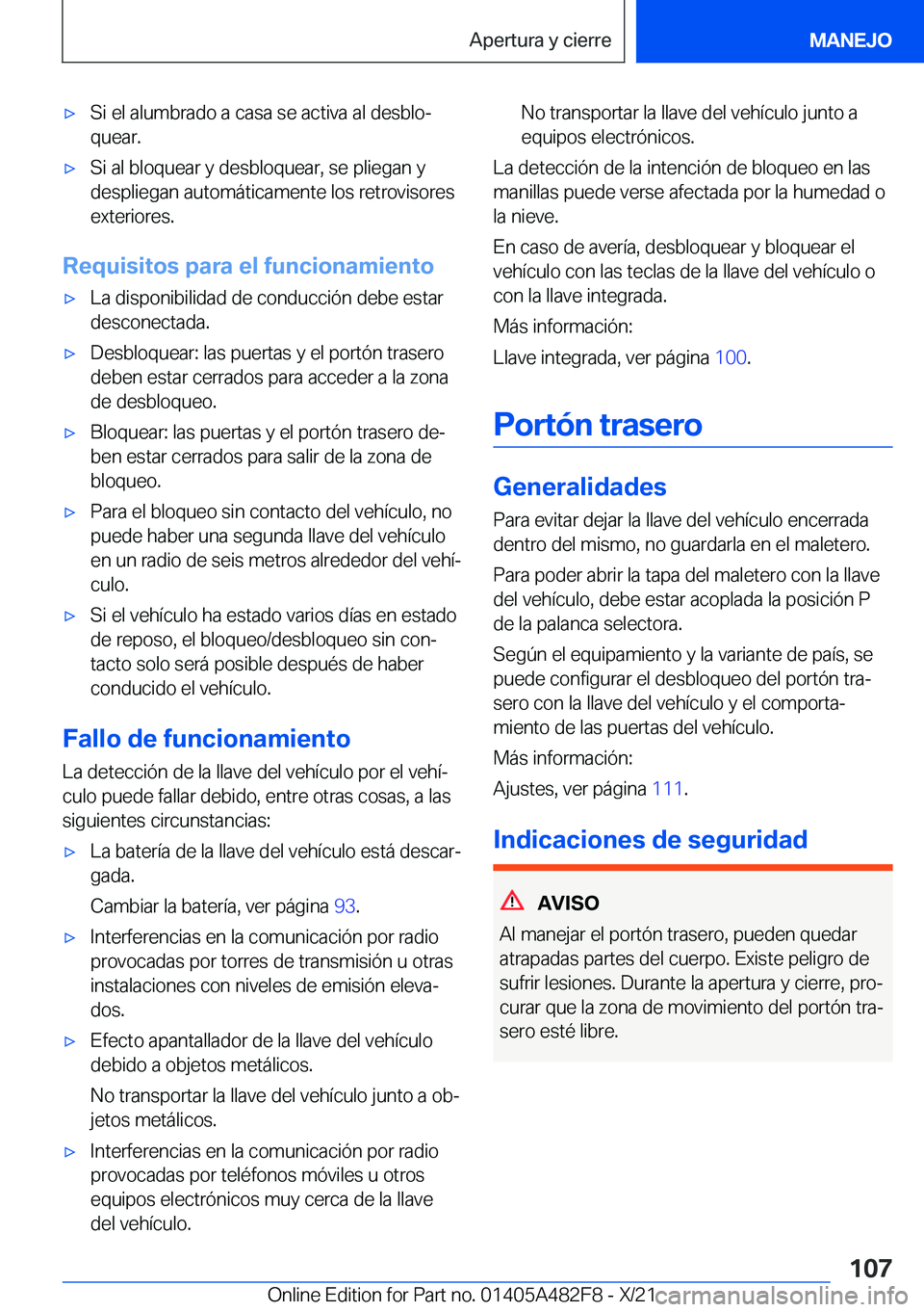 BMW X3 2022  Manuales de Empleo (in Spanish) x�S�i��e�l��a�l�u�m�b�r�a�d�o��a��c�a�s�a��s�e��a�c�t�i�v�a��a�l��d�e�s�b�l�oª
�q�u�e�a�r�.x�S�i��a�l��b�l�o�q�u�e�a�r��y��d�e�s�b�l�o�q�u�e�a�r�,��s�e��p�l�i�e�g�a�n��y �d�e�s�p�l�