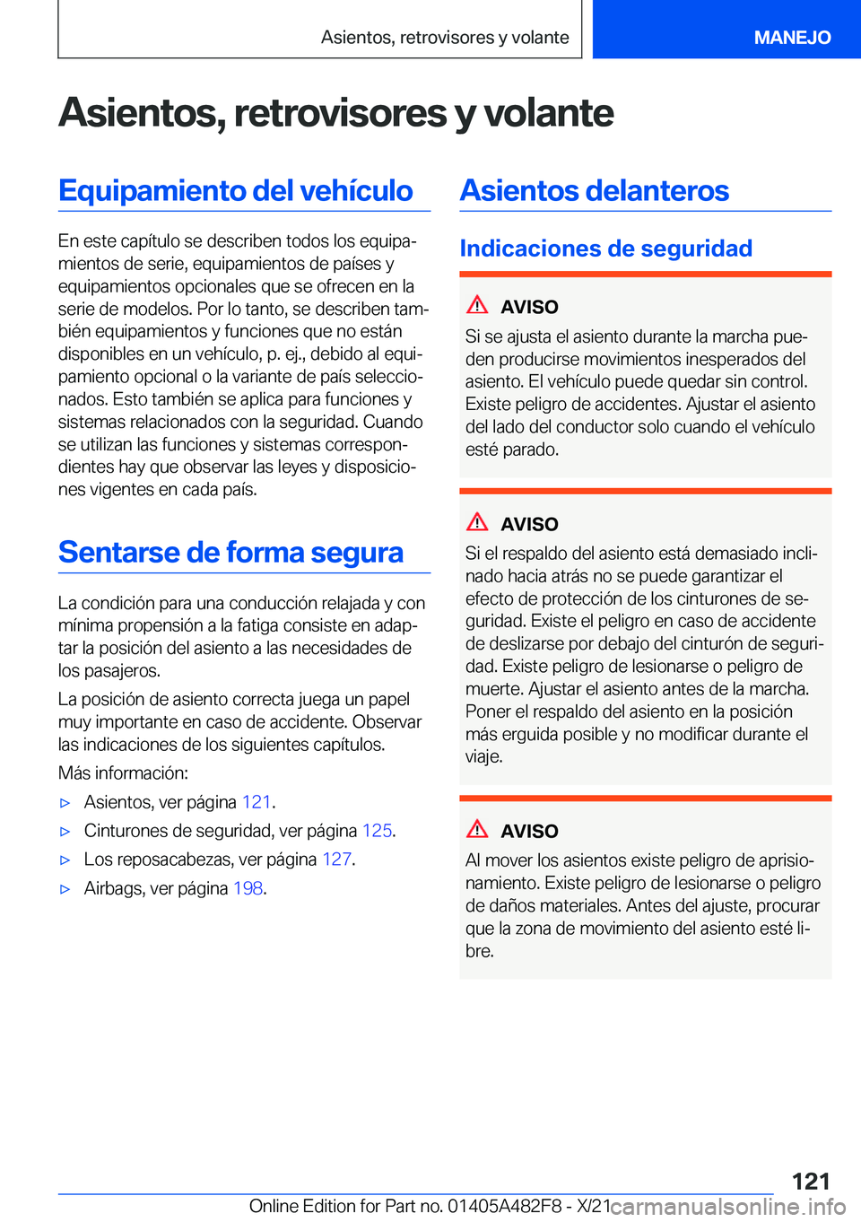BMW X3 2022  Manuales de Empleo (in Spanish) �A�s�i�e�n�t�o�s�,��r�e�t�r�o�v�i�s�o�r�e�s��y��v�o�l�a�n�t�e�E�q�u�i�p�a�m�i�e�n�t�o��d�e�l��v�e�h�