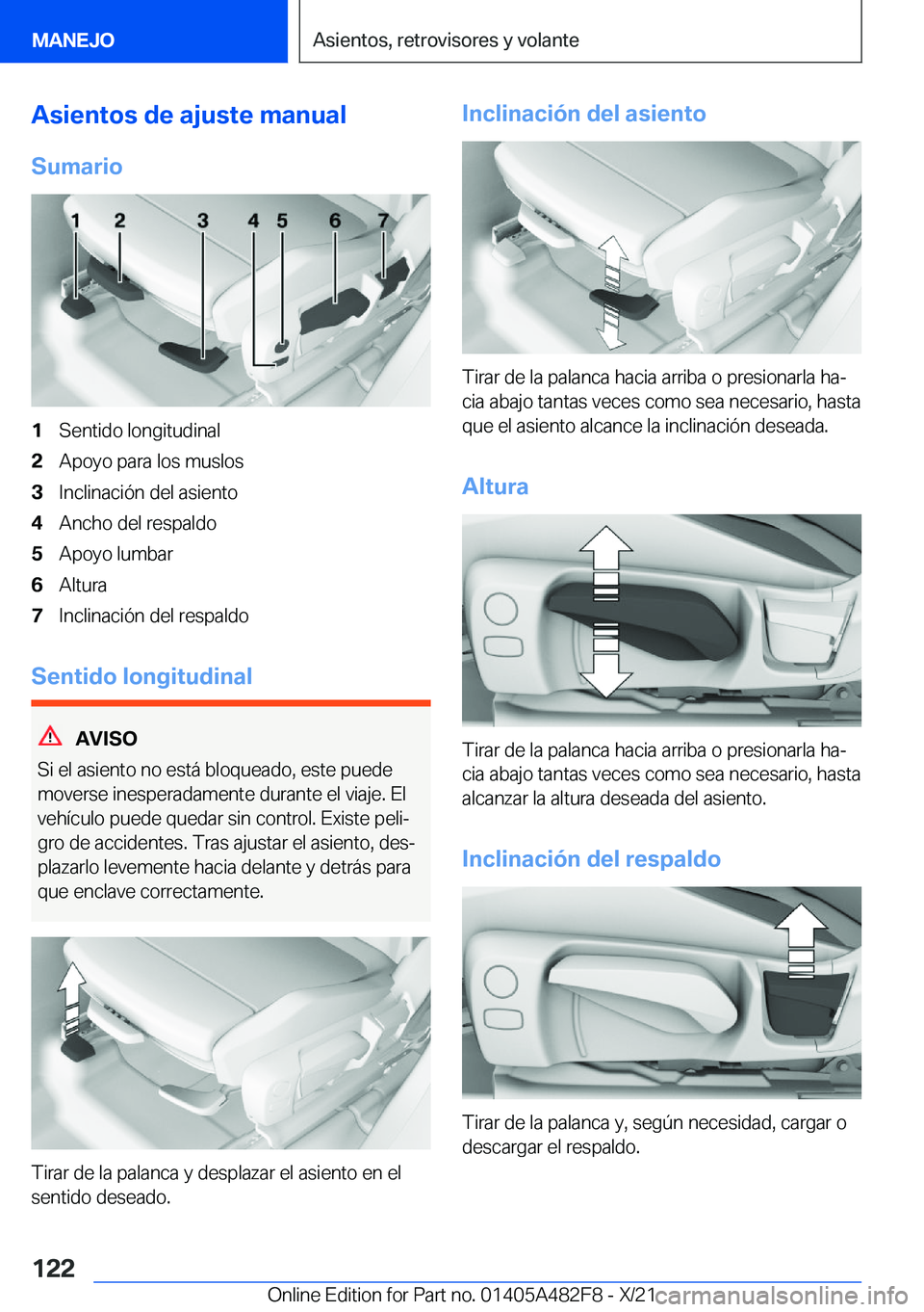 BMW X3 2022  Manuales de Empleo (in Spanish) �A�s�i�e�n�t�o�s��d�e��a�j�u�s�t�e��m�a�n�u�a�l
�S�u�m�a�r�i�o�1�S�e�n�t�i�d�o��l�o�n�g�i�t�u�d�i�n�a�l�2�A�p�o�y�o��p�a�r�a��l�o�s��m�u�s�l�o�s�3�I�n�c�l�i�n�a�c�i�