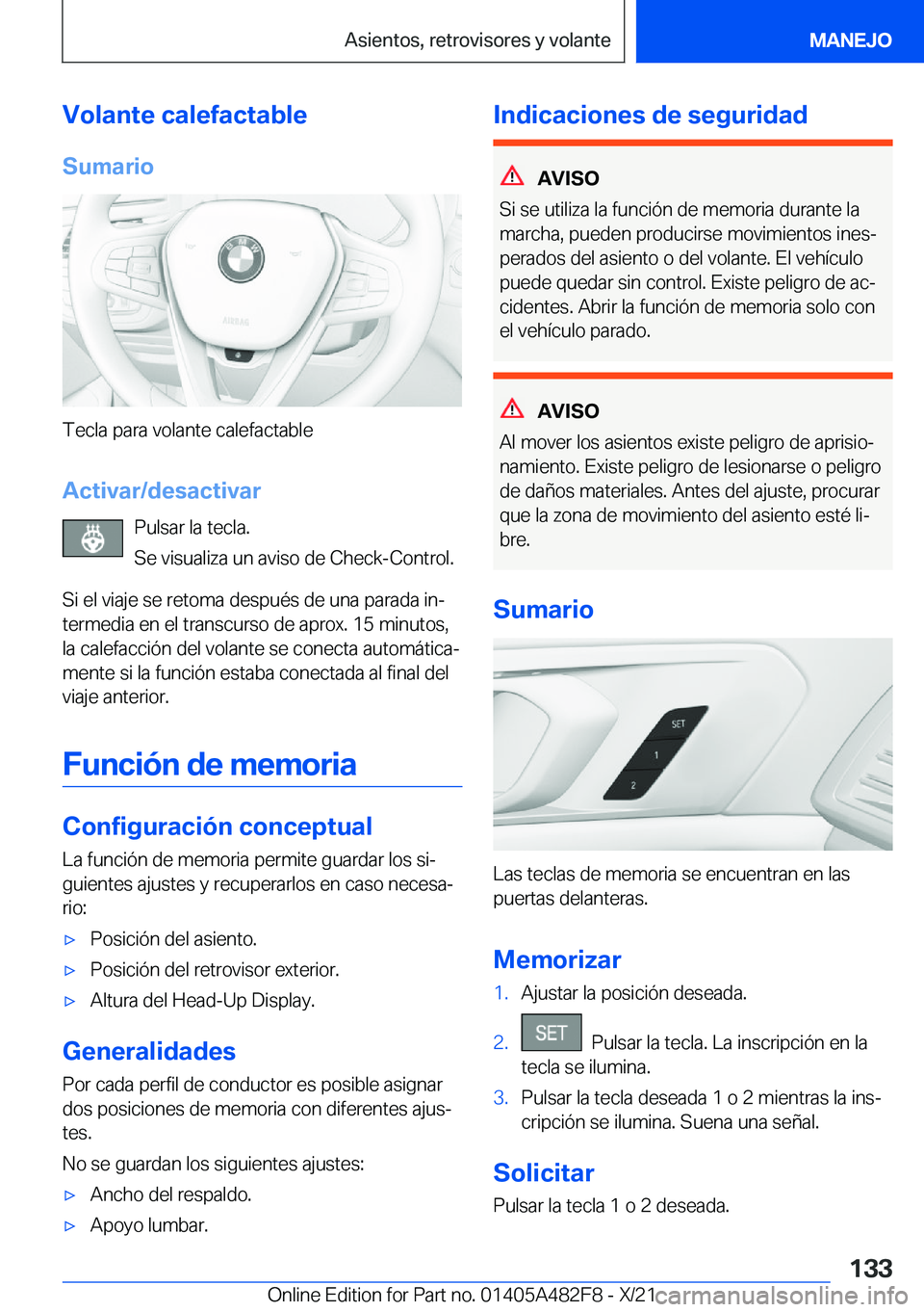BMW X3 2022  Manuales de Empleo (in Spanish) �V�o�l�a�n�t�e��c�a�l�e�f�a�c�t�a�b�l�e�S�u�m�a�r�i�o
�T�e�c�l�a��p�a�r�a��v�o�l�a�n�t�e��c�a�l�e�f�a�c�t�a�b�l�e
�A�c�t�i�v�a�r�/�d�e�s�a�c�t�i�v�a�r �P�u�l�s�a�r��l�a��t�e�c�l�a�.
�S�e��v�i�s