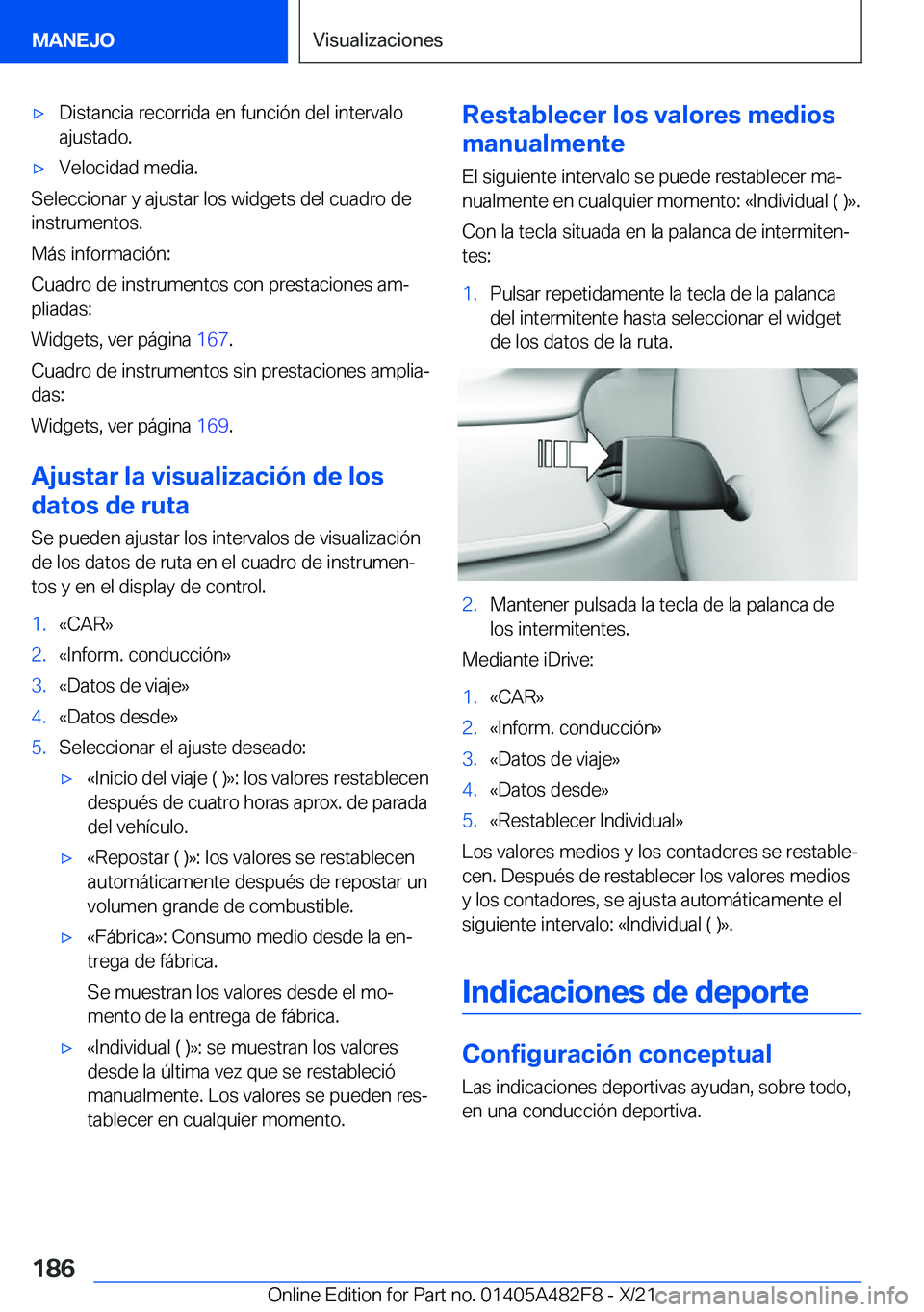 BMW X3 2022  Manuales de Empleo (in Spanish) x�D�i�s�t�a�n�c�i�a��r�e�c�o�r�r�i�d�a��e�n��f�u�n�c�i�