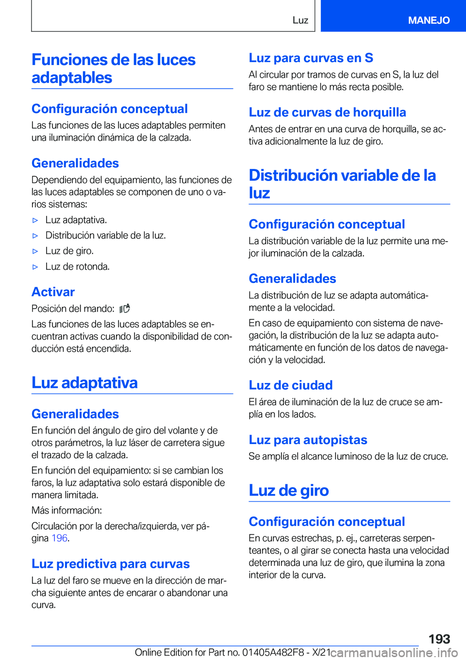 BMW X3 2022  Manuales de Empleo (in Spanish) �F�u�n�c�i�o�n�e�s��d�e��l�a�s��l�u�c�e�s�a�d�a�p�t�a�b�l�e�s
�C�o�n�f�i�g�u�r�a�c�i�