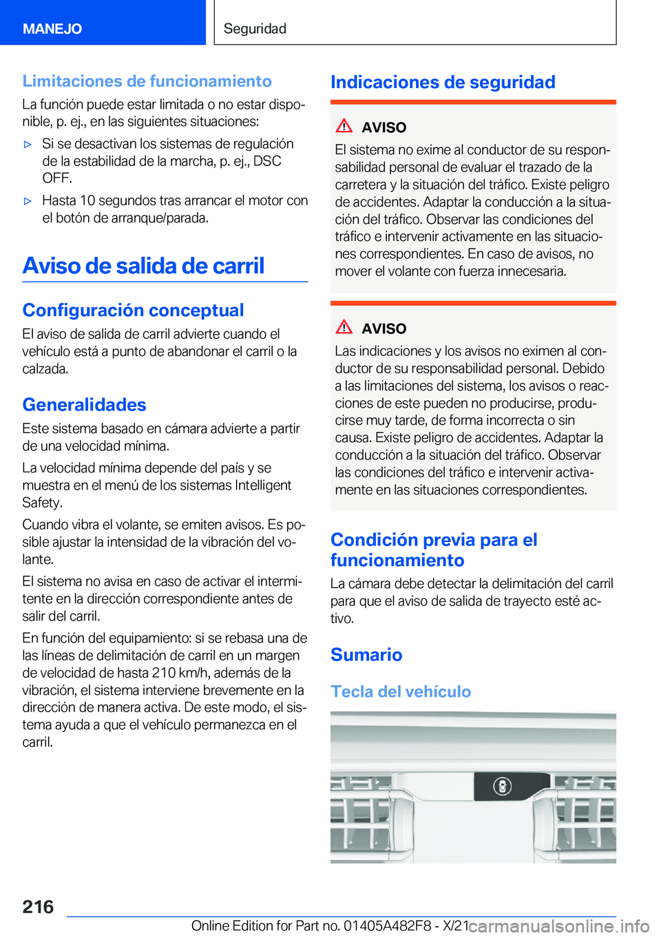 BMW X3 2022  Manuales de Empleo (in Spanish) �L�i�m�i�t�a�c�i�o�n�e�s��d�e��f�u�n�c�i�o�n�a�m�i�e�n�t�o�L�a��f�u�n�c�i�