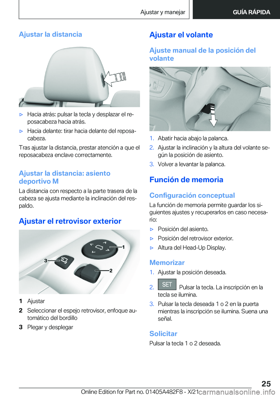 BMW X3 2022  Manuales de Empleo (in Spanish) �A�j�u�s�t�a�r��l�a��d�i�s�t�a�n�c�i�ax�H�a�c�i�a��a�t�r�
