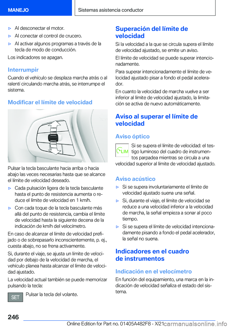 BMW X3 2022  Manuales de Empleo (in Spanish) x�A�l��d�e�s�c�o�n�e�c�t�a�r��e�l��m�o�t�o�r�.x�A�l��c�o�n�e�c�t�a�r��e�l��c�o�n�t�r�o�l��d�e��c�r�u�c�e�r�o�.x�A�l��a�c�t�i�v�a�r��a�l�g�u�n�o�s��p�r�o�g�r�a�m�a�s��a��t�r�a�v�