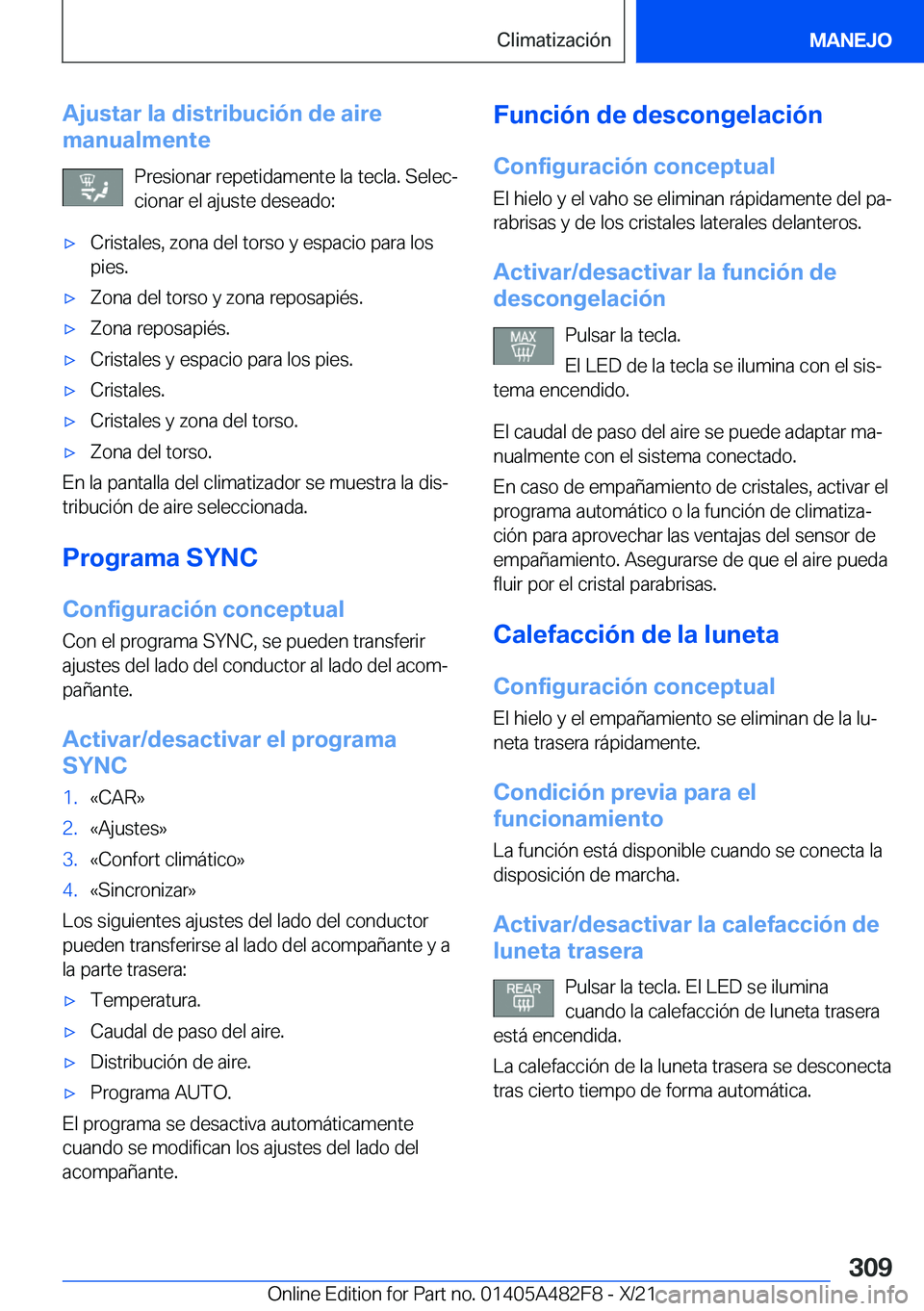 BMW X3 2022  Manuales de Empleo (in Spanish) �A�j�u�s�t�a�r��l�a��d�i�s�t�r�i�b�u�c�i�