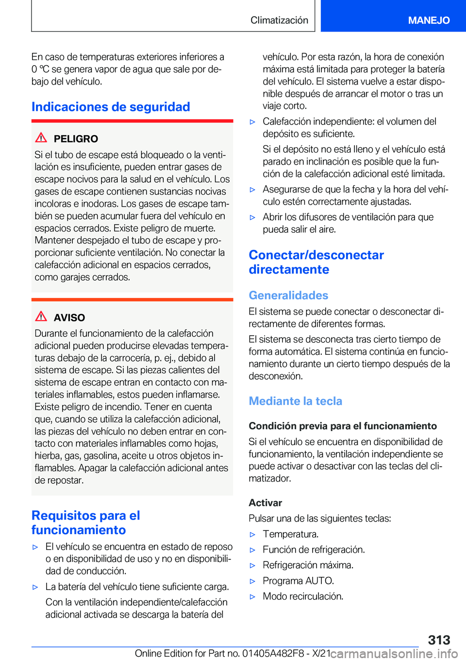 BMW X3 2022  Manuales de Empleo (in Spanish) �E�n��c�a�s�o��d�e��t�e�m�p�e�r�a�t�u�r�a�s��e�x�t�e�r�i�o�r�e�s��i�n�f�e�r�i�o�r�e�s��a
�0�