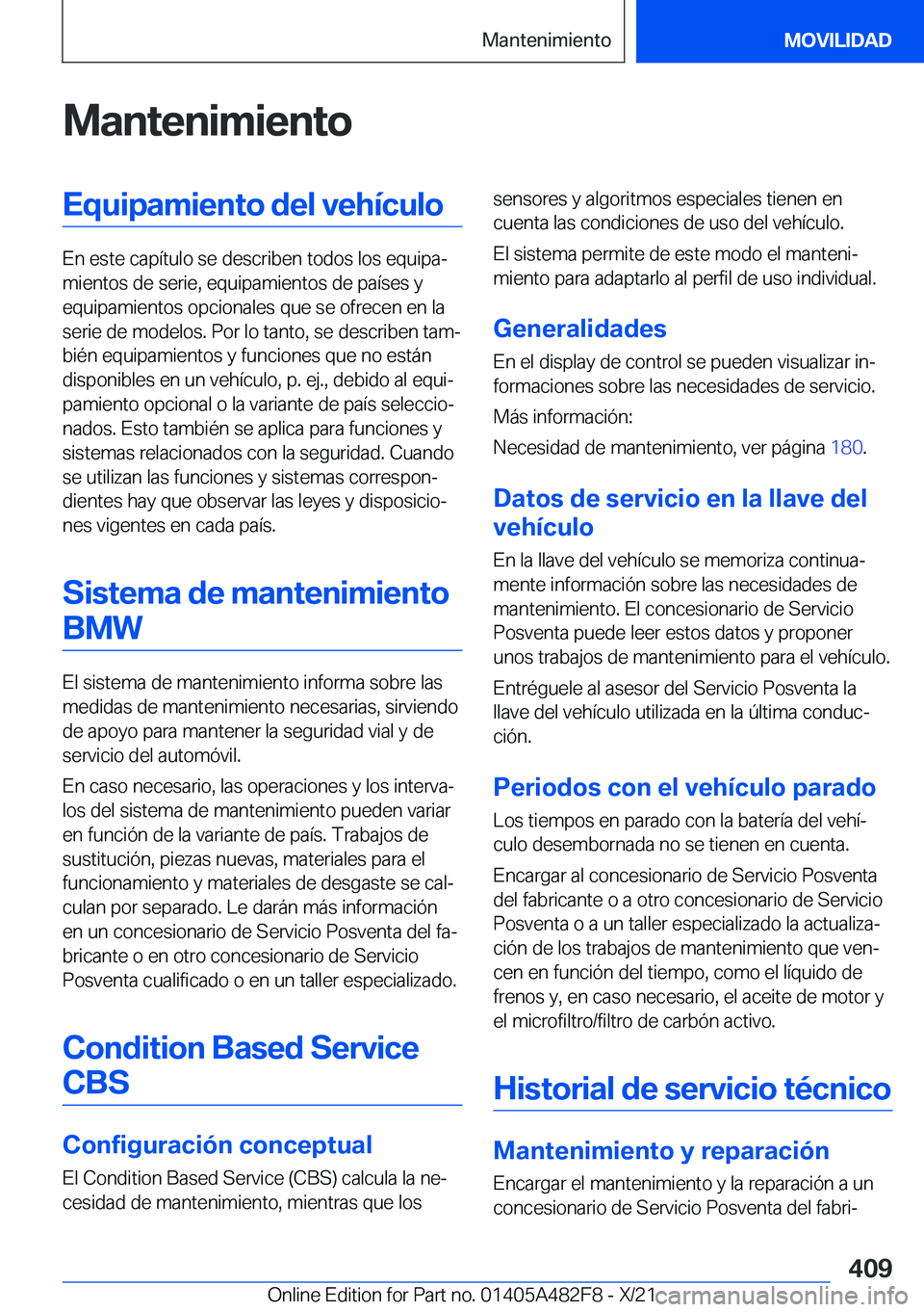BMW X3 2022  Manuales de Empleo (in Spanish) �M�a�n�t�e�n�i�m�i�e�n�t�o�E�q�u�i�p�a�m�i�e�n�t�o��d�e�l��v�e�h�
