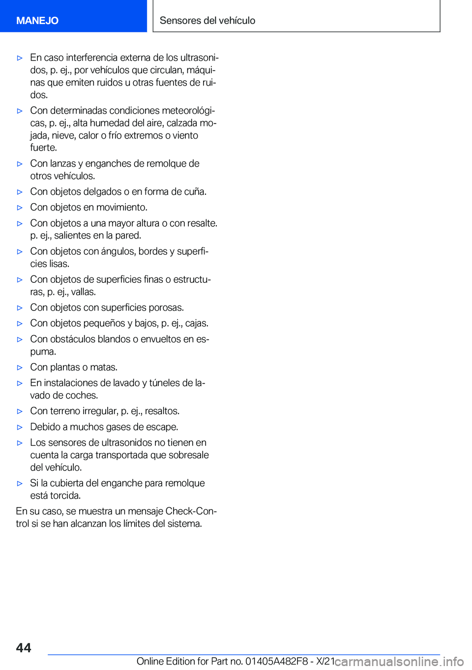 BMW X3 2022  Manuales de Empleo (in Spanish) x�E�n��c�a�s�o��i�n�t�e�r�f�e�r�e�n�c�i�a��e�x�t�e�r�n�a��d�e��l�o�s��u�l�t�r�a�s�o�n�iª
�d�o�s�,��p�.��e�j�.�,��p�o�r��v�e�h�