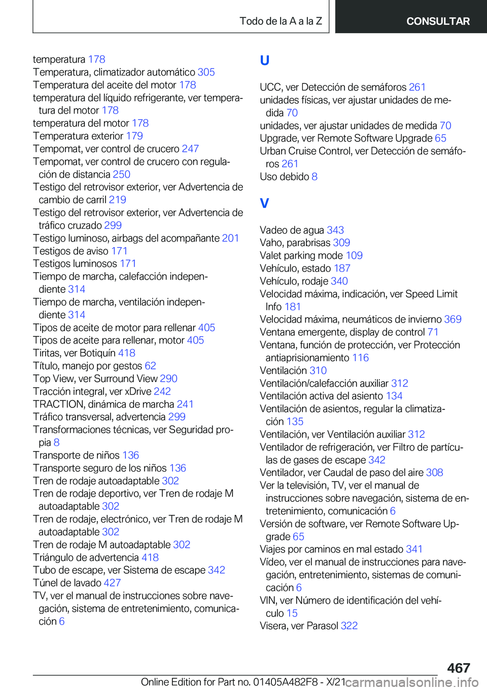 BMW X3 2022  Manuales de Empleo (in Spanish) �t�e�m�p�e�r�a�t�u�r�a��1�7�8�
�T�e�m�p�e�r�a�t�u�r�a�,��c�l�i�m�a�t�i�z�a�d�o�r��a�u�t�o�m�