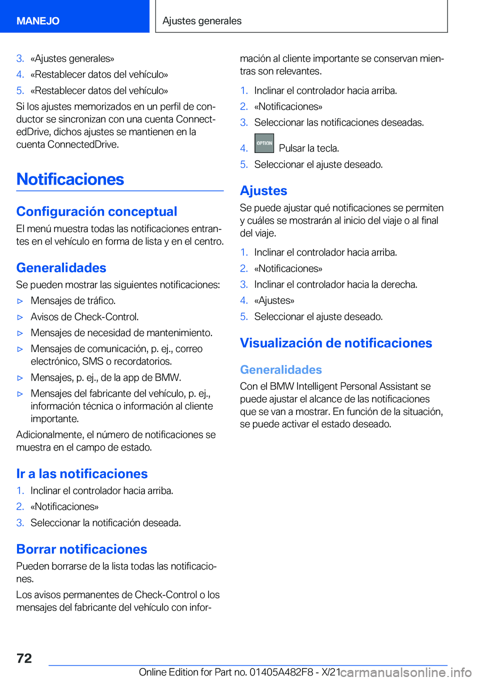 BMW X3 2022  Manuales de Empleo (in Spanish) �3�.�«�A�j�u�s�t�e�s��g�e�n�e�r�a�l�e�s�{�4�.�«�R�e�s�t�a�b�l�e�c�e�r��d�a�t�o�s��d�e�l��v�e�h�
