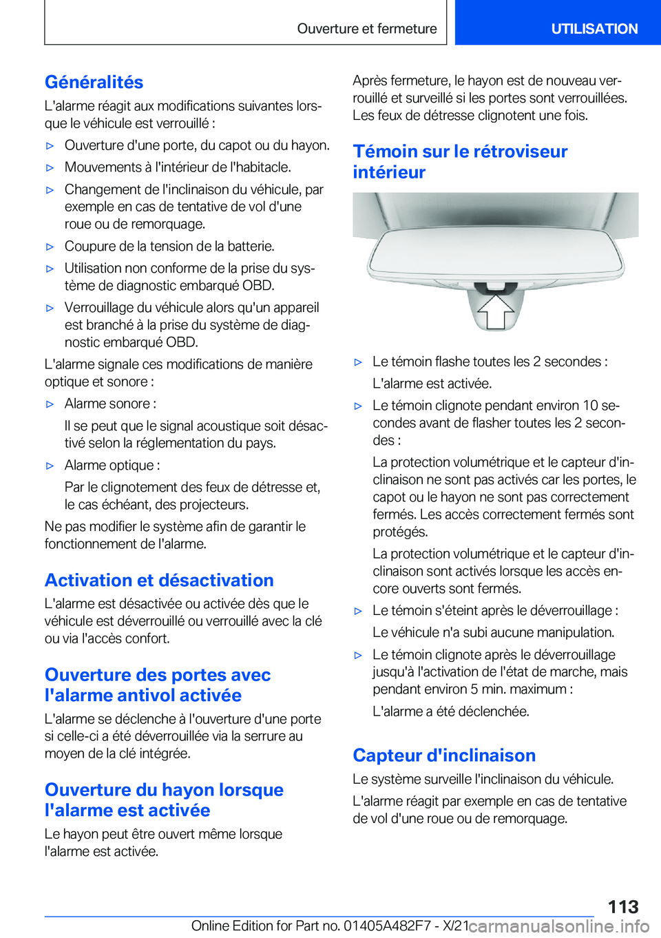 BMW X3 2022  Notices Demploi (in French) �G�é�n�é�r�a�l�i�t�é�s�L�'�a�l�a�r�m�e��r�é�a�g�i�t��a�u�x��m�o�d�i�f�i�c�a�t�i�o�n�s��s�u�i�v�a�n�t�e�s��l�o�r�sj
�q�u�e��l�e��v�é�h�i�c�u�l�e��e�s�t��v�e�r�r�o�u�i�l�l�é��:'
