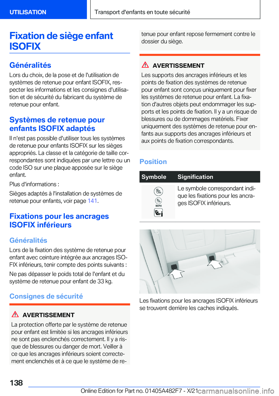 BMW X3 2022  Notices Demploi (in French) �F�i�x�a�t�i�o�n��d�e��s�i�è�g�e��e�n�f�a�n�t�I�S�O�F�I�X
�G�é�n�é�r�a�l�i�t�é�s
�L�o�r�s��d�u��c�h�o�i�x�,��d�e��l�a��p�o�s�e��e�t��d�e��l�'�u�t�i�l�i�s�a�t�i�o�n��d�e �s�y�s�t�è