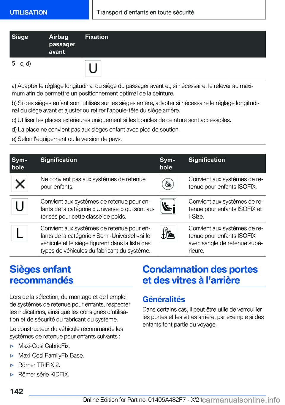 BMW X3 2022  Notices Demploi (in French) �S�i�è�g�e�A�i�r�b�a�g
�p�a�s�s�a�g�e�r
�a�v�a�n�t�F�i�x�a�t�i�o�n�5��-��c�,��d�)�a�)��A�d�a�p�t�e�r��l�e��r�é�g�l�a�g�e��l�o�n�g�i�t�u�d�i�n�a�l��d�u��s�i�è�g�e��d�u��p�a�s�s�a�g�e�r��
