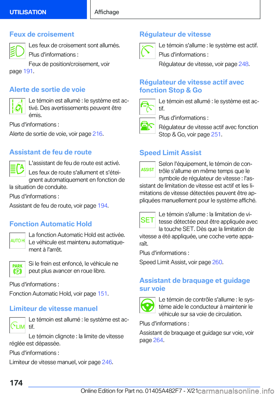 BMW X3 2022  Notices Demploi (in French) �F�e�u�x��d�e��c�r�o�i�s�e�m�e�n�t�L�e�s��f�e�u�x��d�e��c�r�o�i�s�e�m�e�n�t��s�o�n�t��a�l�l�u�m�é�s�.
�P�l�u�s��d�'�i�n�f�o�r�m�a�t�i�o�n�s��:
�F�e�u�x��d�e��p�o�s�i�t�i�o�n�/�c�r�o�i�