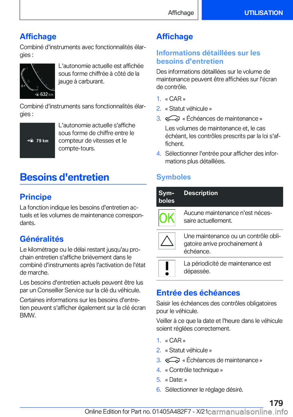 BMW X3 2022  Notices Demploi (in French) �A�f�f�i�c�h�a�g�e
�C�o�m�b�i�n�é��d�'�i�n�s�t�r�u�m�e�n�t�s��a�v�e�c��f�o�n�c�t�i�o�n�n�a�l�i�t�é�s��é�l�a�rj
�g�i�e�s��:
�L�'�a�u�t�o�n�o�m�i�e��a�c�t�u�e�l�l�e��e�s�t��a�f�f�i�c