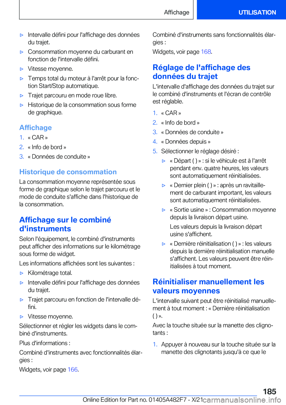 BMW X3 2022  Notices Demploi (in French) 'x�I�n�t�e�r�v�a�l�l�e��d�é�f�i�n�i��p�o�u�r��l�'�a�f�f�i�c�h�a�g�e��d�e�s��d�o�n�n�é�e�s
�d�u��t�r�a�j�e�t�.'x�C�o�n�s�o�m�m�a�t�i�o�n��m�o�y�e�n�n�e��d�u��c�a�r�b�u�r�a�n�t��