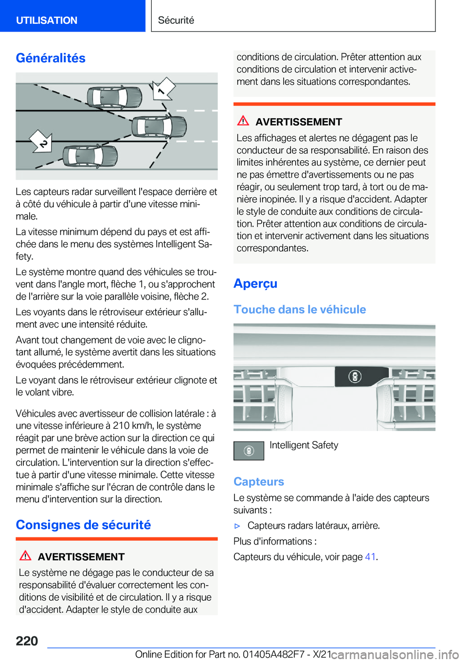 BMW X3 2022  Notices Demploi (in French) �G�é�n�é�r�a�l�i�t�é�s
�L�e�s��c�a�p�t�e�u�r�s��r�a�d�a�r��s�u�r�v�e�i�l�l�e�n�t��l�'�e�s�p�a�c�e��d�e�r�r�i�è�r�e��e�t
�