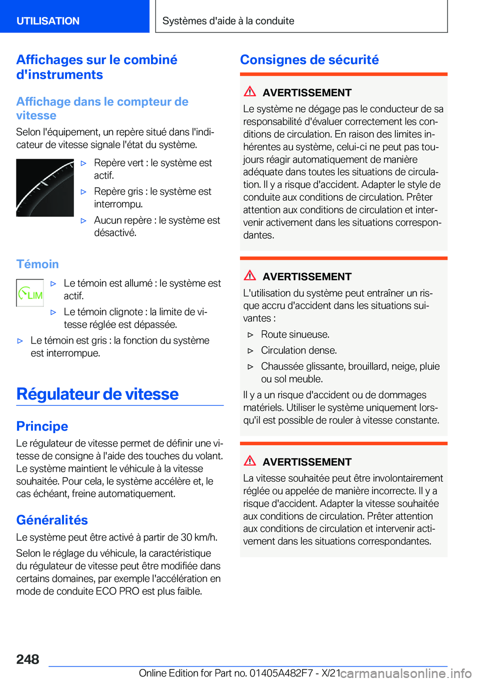 BMW X3 2022  Notices Demploi (in French) �A�f�f�i�c�h�a�g�e�s��s�u�r��l�e��c�o�m�b�i�n�é
�d�'�i�n�s�t�r�u�m�e�n�t�s
�A�f�f�i�c�h�a�g�e��d�a�n�s��l�e��c�o�m�p�t�e�u�r��d�e
�v�i�t�e�s�s�e
�S�e�l�o�n��l�'�é�q�u�i�p�e�m�e�n�t�,