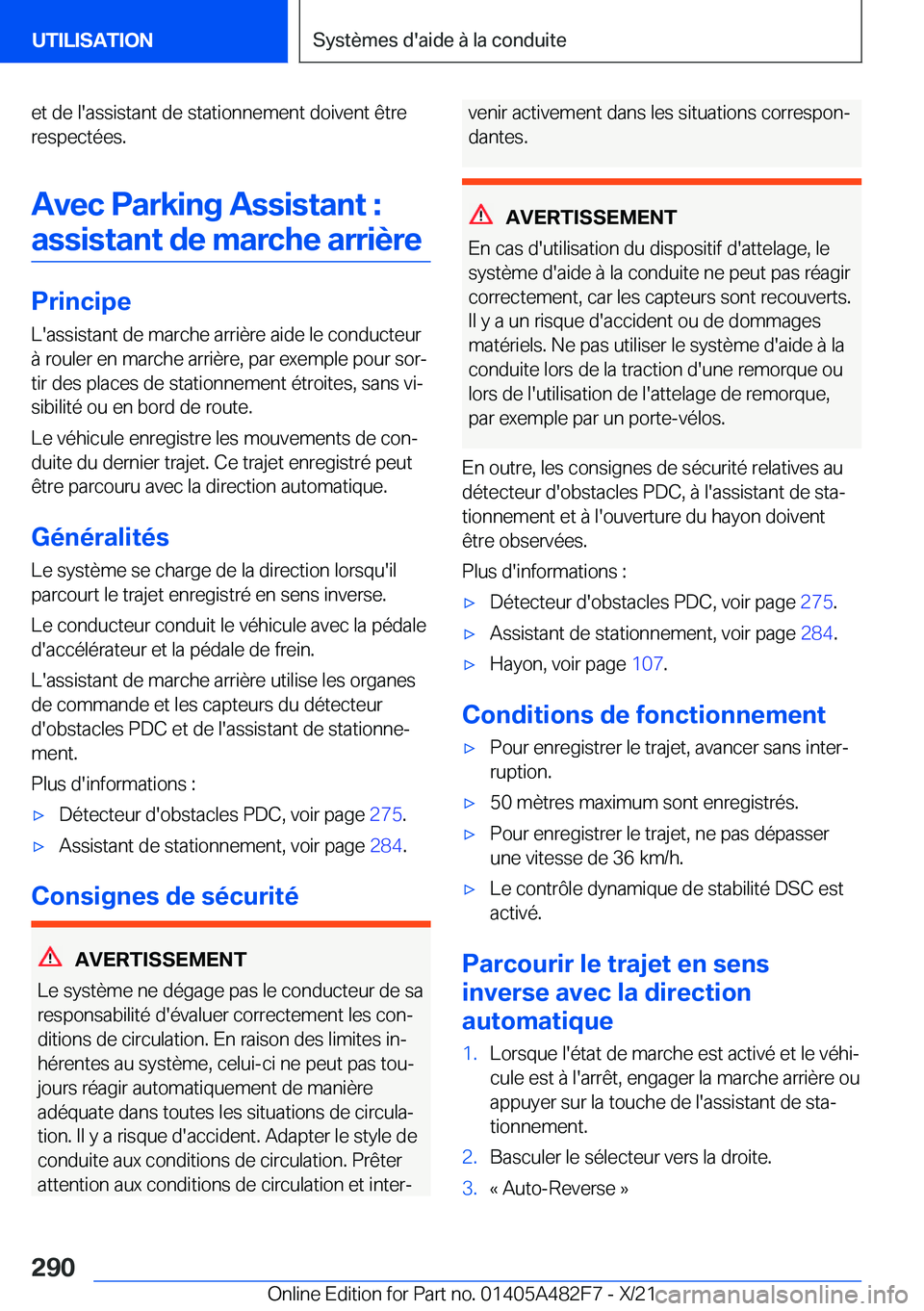 BMW X3 2022  Notices Demploi (in French) �e�t��d�e��l�'�a�s�s�i�s�t�a�n�t��d�e��s�t�a�t�i�o�n�n�e�m�e�n�t��d�o�i�v�e�n�t��ê�t�r�e�r�e�s�p�e�c�t�é�e�s�.
�A�v�e�c��P�a�r�k�i�n�g��A�s�s�i�s�t�a�n�t��:�a�s�s�i�s�t�a�n�t��d�e��m�