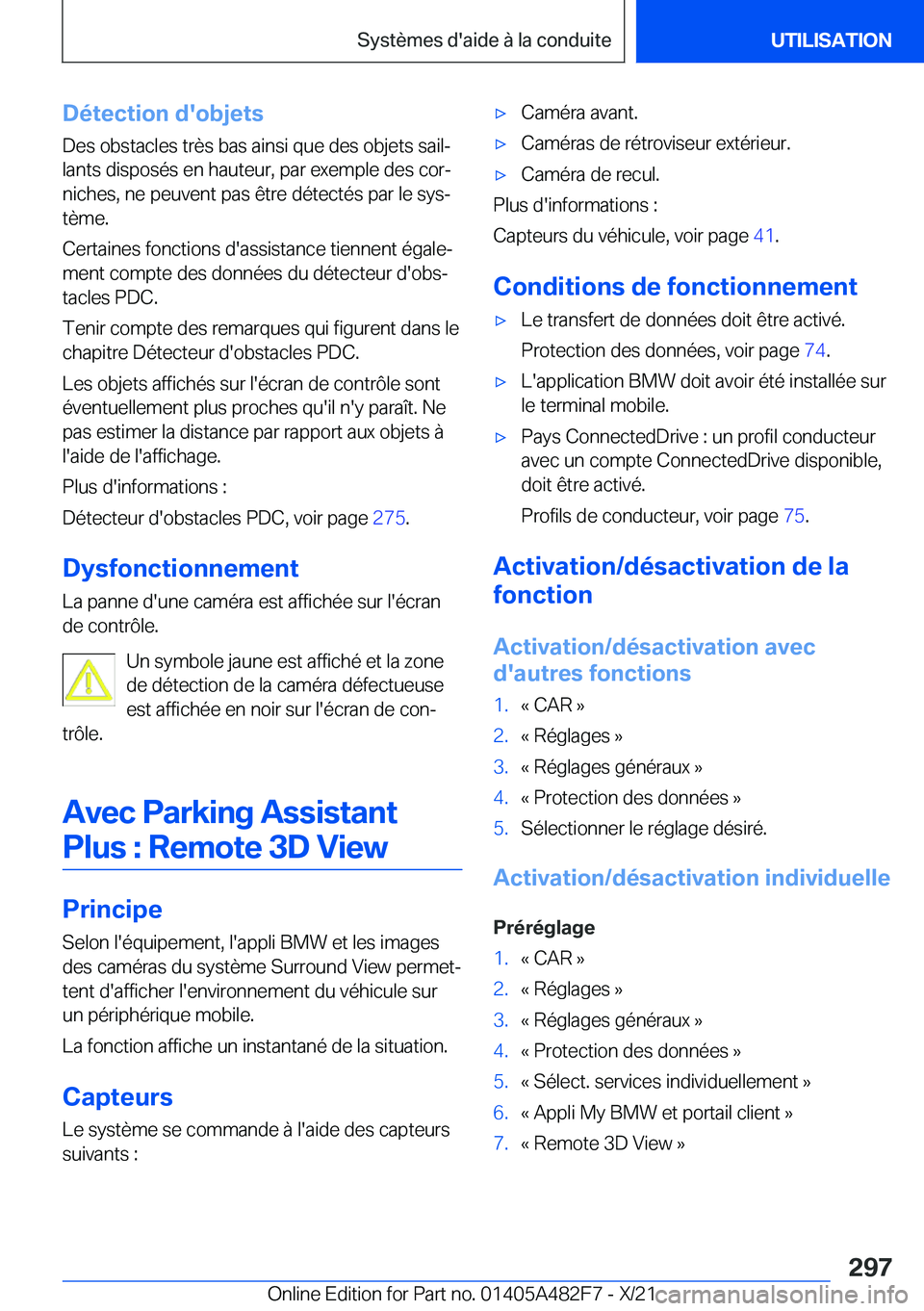 BMW X3 2022  Notices Demploi (in French) �D�é�t�e�c�t�i�o�n��d�'�o�b�j�e�t�s
�D�e�s��o�b�s�t�a�c�l�e�s��t�r�è�s��b�a�s��a�i�n�s�i��q�u�e��d�e�s��o�b�j�e�t�s��s�a�i�lj
�l�a�n�t�s��d�i�s�p�o�s�é�s��e�n��h�a�u�t�e�u�r�,��p�