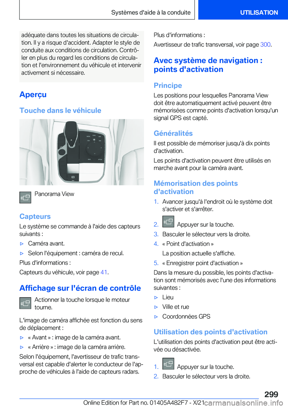 BMW X3 2022  Notices Demploi (in French) �a�d�é�q�u�a�t�e��d�a�n�s��t�o�u�t�e�s��l�e�s��s�i�t�u�a�t�i�o�n�s��d�e��c�i�r�c�u�l�aj�t�i�o�n�.��I�l��y��a��r�i�s�q�u�e��d�'�a�c�c�i�d�e�n�t�.��A�d�a�p�t�e�r��l�e��s�t�y�l�e��d�