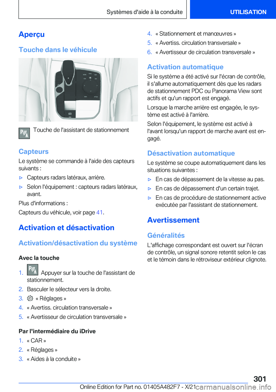 BMW X3 2022  Notices Demploi (in French) �A�p�e�r�ç�u
�T�o�u�c�h�e��d�a�n�s��l�e��v�é�h�i�c�u�l�e
�T�o�u�c�h�e��d�e��l�'�a�s�s�i�s�t�a�n�t��d�e��s�t�a�t�i�o�n�n�e�m�e�n�t
�C�a�p�t�e�u�r�s
�L�e��s�y�s�t�è�m�e��s�e��c�o�m�m�a�