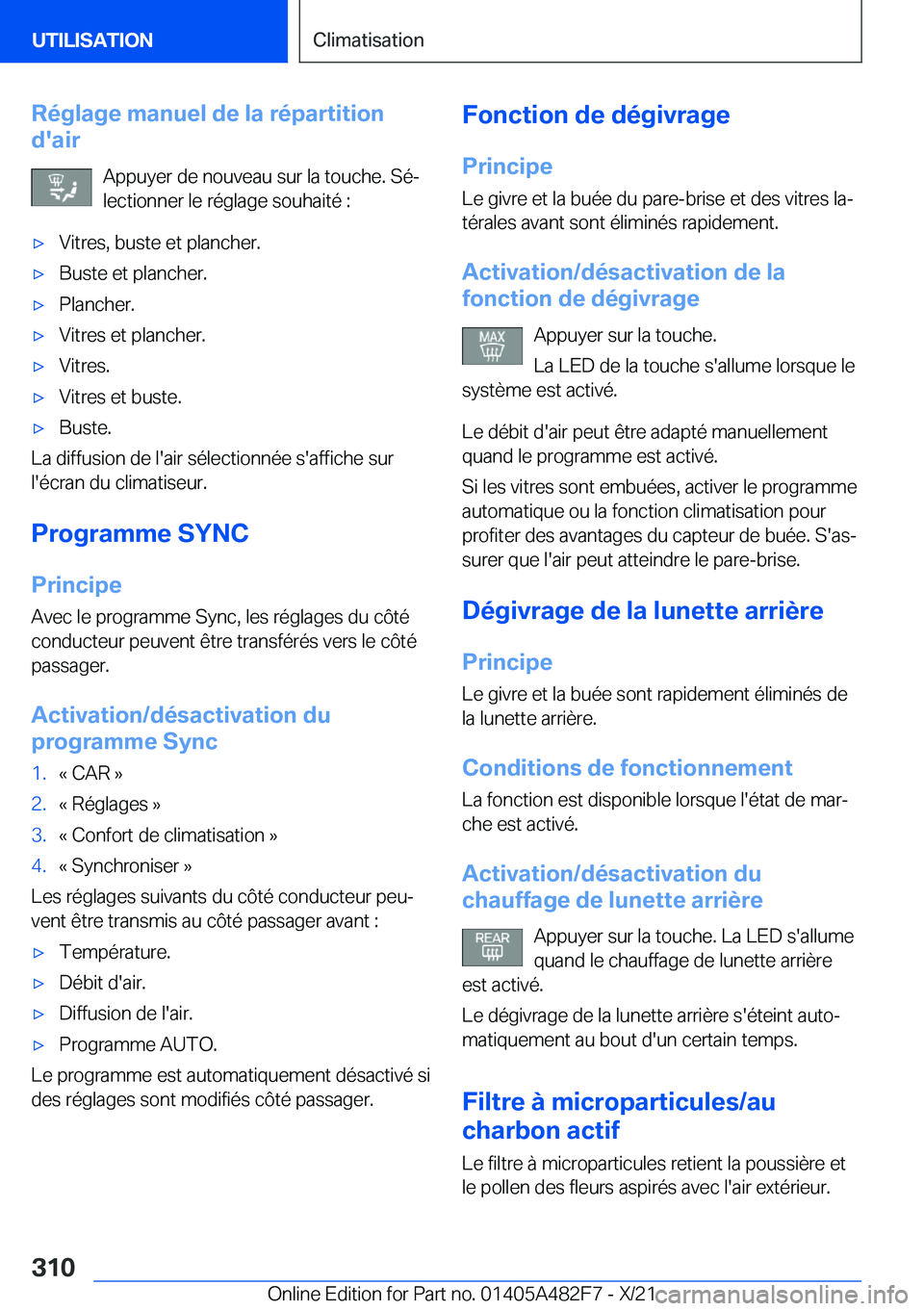 BMW X3 2022  Notices Demploi (in French) �R�é�g�l�a�g�e��m�a�n�u�e�l��d�e��l�a��r�é�p�a�r�t�i�t�i�o�n
�d�'�a�i�r
�A�p�p�u�y�e�r��d�e��n�o�u�v�e�a�u��s�u�r��l�a��t�o�u�c�h�e�.��S�éj
�l�e�c�t�i�o�n�n�e�r��l�e��r�é�g�l�a�g�