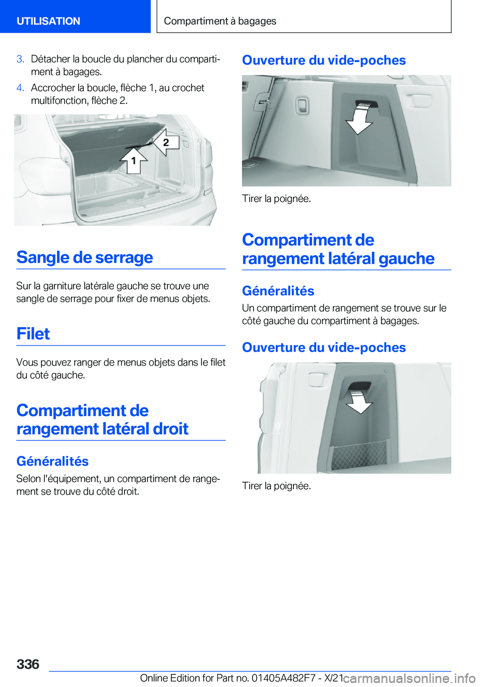 BMW X3 2022  Notices Demploi (in French) �3�.�D�é�t�a�c�h�e�r��l�a��b�o�u�c�l�e��d�u��p�l�a�n�c�h�e�r��d�u��c�o�m�p�a�r�t�ij�m�e�n�t��