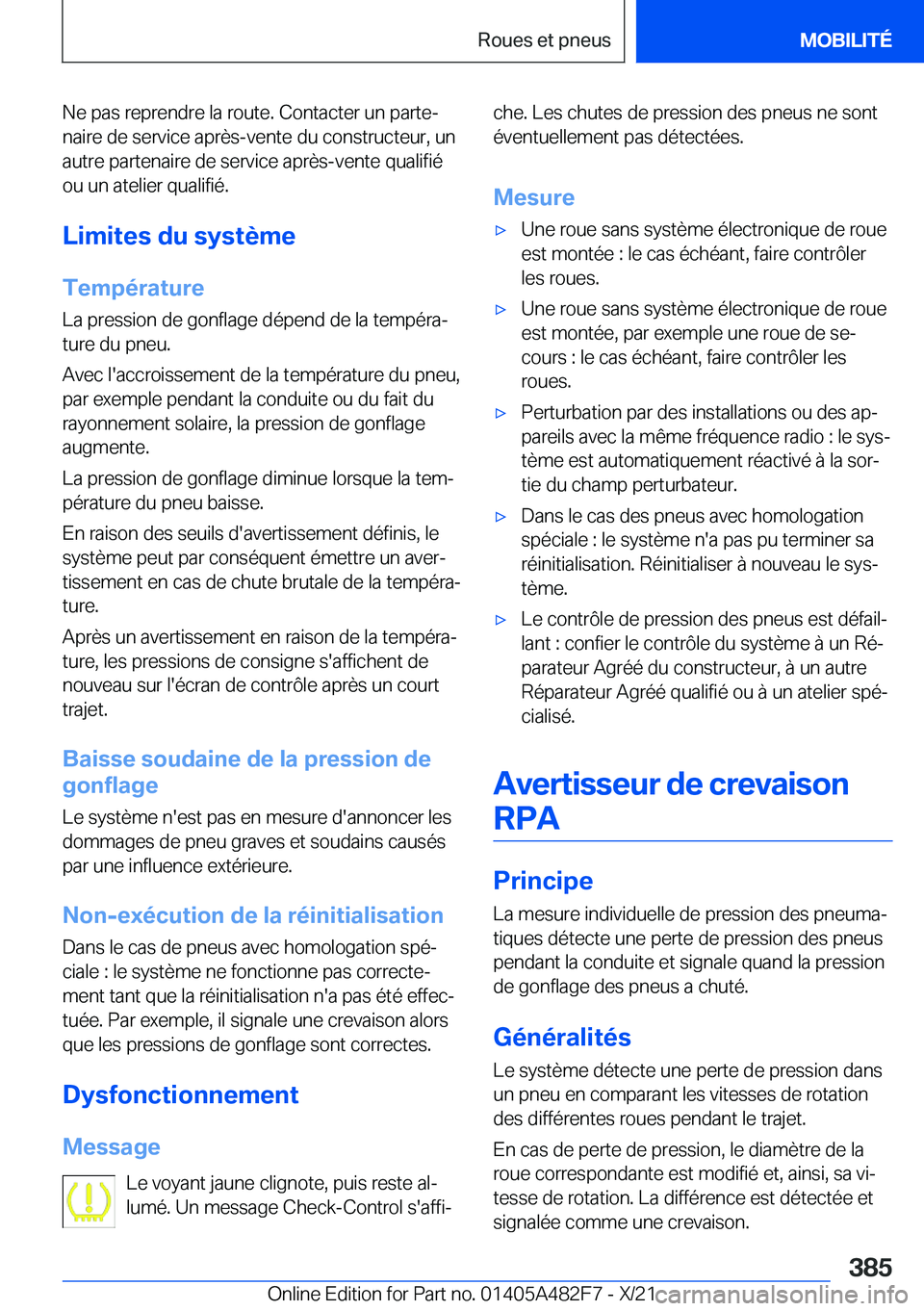 BMW X3 2022  Notices Demploi (in French) �N�e��p�a�s��r�e�p�r�e�n�d�r�e��l�a��r�o�u�t�e�.��C�o�n�t�a�c�t�e�r��u�n��p�a�r�t�ej
�n�a�i�r�e��d�e��s�e�r�v�i�c�e��a�p�r�è�s�-�v�e�n�t�e��d�u��c�o�n�s�t�r�u�c�t�e�u�r�,��u�n
�a�u�t�r�