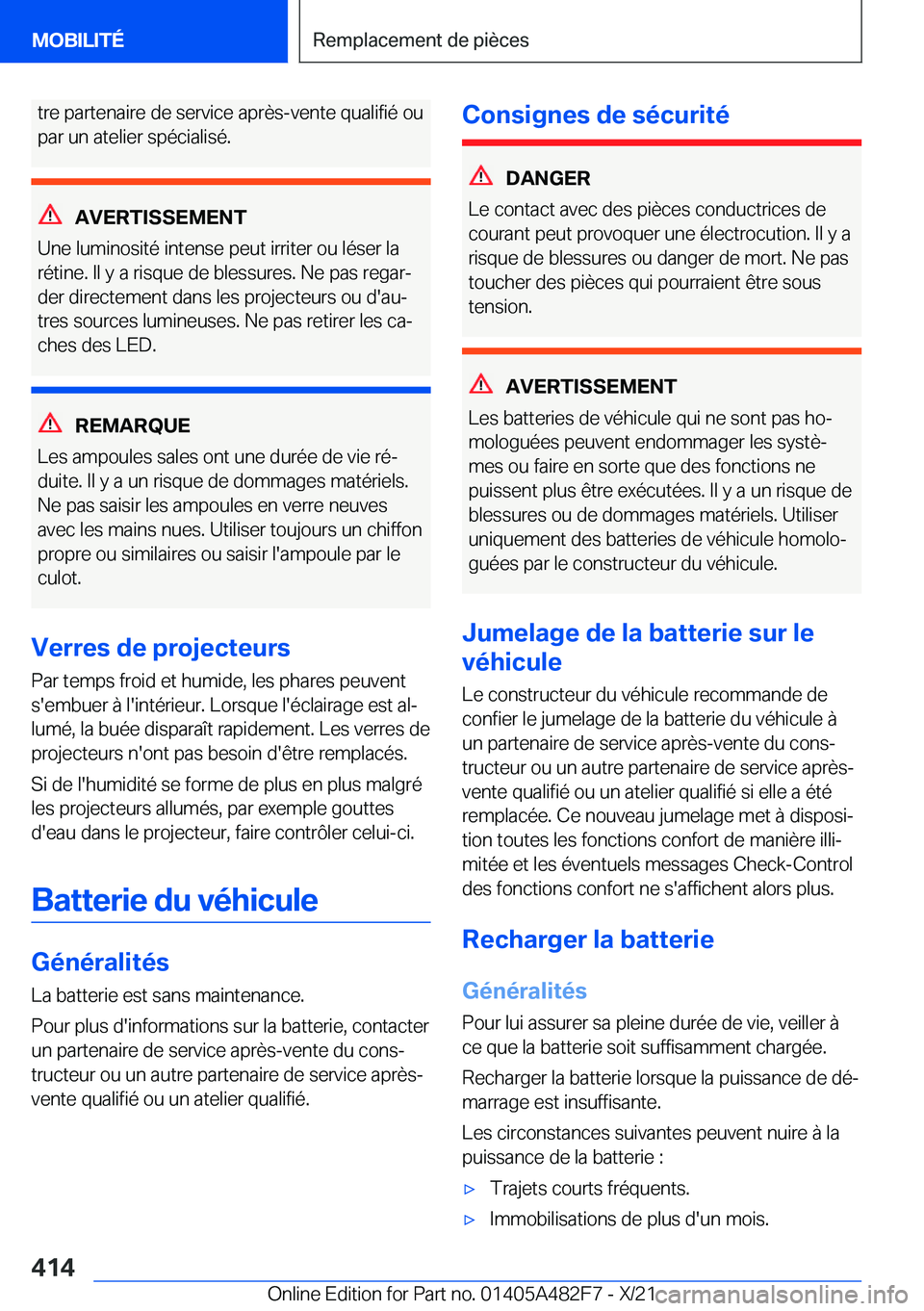 BMW X3 2022  Notices Demploi (in French) �t�r�e��p�a�r�t�e�n�a�i�r�e��d�e��s�e�r�v�i�c�e��a�p�r�è�s�-�v�e�n�t�e��q�u�a�l�i�f�i�é��o�u
�p�a�r��u�n��a�t�e�l�i�e�r��s�p�é�c�i�a�l�i�s�é�.
�A�V�E�R�T�I�S�S�E�M�E�N�T
�U�n�e��l�u�m�i�
