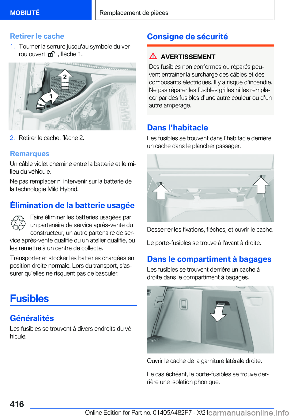 BMW X3 2022  Notices Demploi (in French) �R�e�t�i�r�e�r��l�e��c�a�c�h�e�1�.�T�o�u�r�n�e�r��l�a��s�e�r�r�u�r�e��j�u�s�q�u�'�a�u��s�y�m�b�o�l�e��d�u��v�e�rj
�r�o�u��o�u�v�e�r�t��
���,��f�l�è�c�h�e��1�.
�2�.�R�e�t�i�r�e�r�