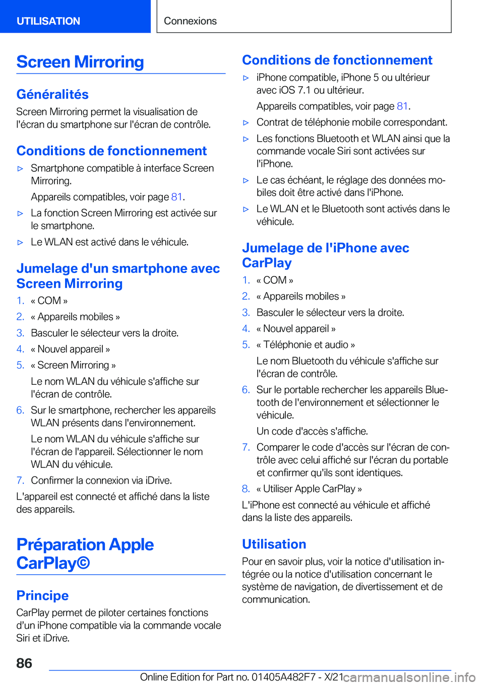 BMW X3 2022  Notices Demploi (in French) �S�c�r�e�e�n��M�i�r�r�o�r�i�n�g
�G�é�n�é�r�a�l�i�t�é�s�S�c�r�e�e�n��M�i�r�r�o�r�i�n�g��p�e�r�m�e�t��l�a��v�i�s�u�a�l�i�s�a�t�i�o�n��d�e
�l�'�é�c�r�a�n��d�u��s�m�a�r�t�p�h�o�n�e��s�u�r