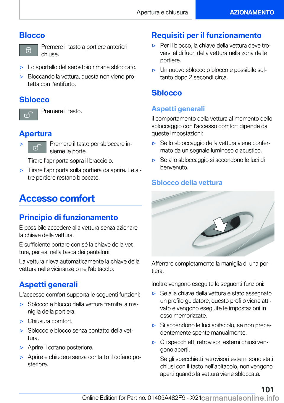 BMW X3 2022  Libretti Di Uso E manutenzione (in Italian) �B�l�o�c�c�o�P�r�e�m�e�r�e��i�l��t�a�s�t�o��a��p�o�r�t�i�e�r�e��a�n�t�e�r�i�o�r�i�c�h�i�u�s�e�.'x�L�o��s�p�o�r�t�e�l�l�o��d�e�l��s�e�r�b�a�t�o�i�o��r�i�m�a�n�e��s�b�l�o�c�c�a�t�o�.'x