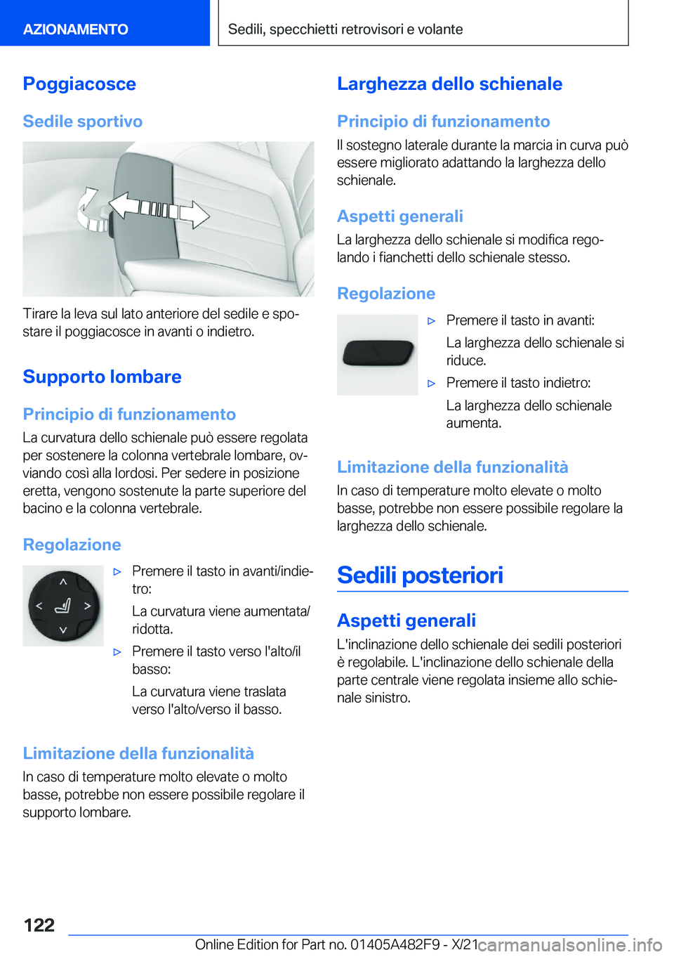 BMW X3 2022  Libretti Di Uso E manutenzione (in Italian) �P�o�g�g�i�a�c�o�s�c�e
�S�e�d�i�l�e��s�p�o�r�t�i�v�o
�T�i�r�a�r�e��l�a��l�e�v�a��s�u�l��l�a�t�o��a�n�t�e�r�i�o�r�e��d�e�l��s�e�d�i�l�e��e��s�p�oª
�s�t�a�r�e��i�l��p�o�g�g�i�a�c�o�s�c�e�