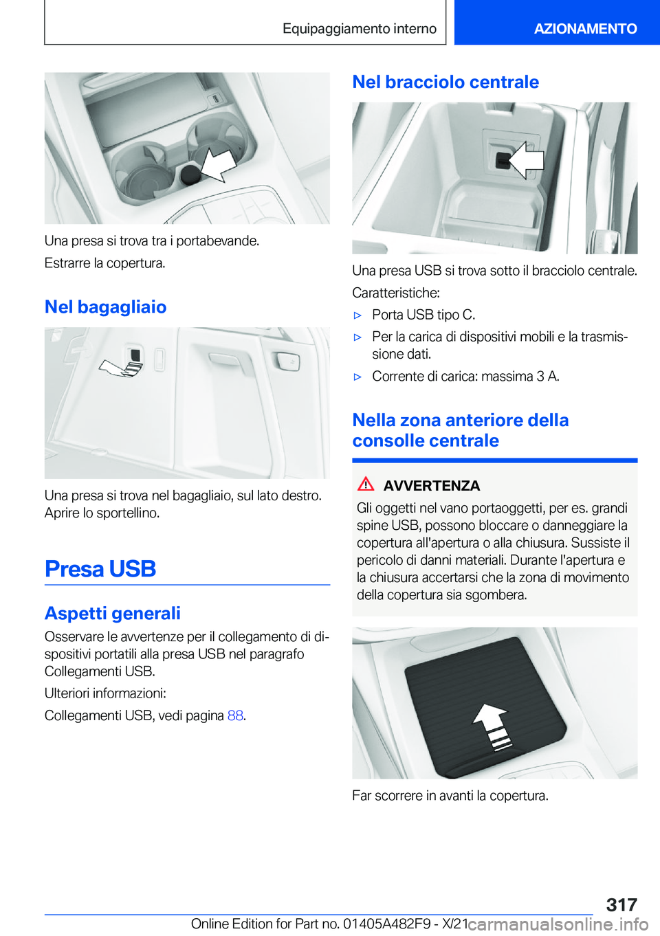 BMW X3 2022  Libretti Di Uso E manutenzione (in Italian) �U�n�a��p�r�e�s�a��s�i��t�r�o�v�a��t�r�a��i��p�o�r�t�a�b�e�v�a�n�d�e�.
�E�s�t�r�a�r�r�e��l�a��c�o�p�e�r�t�u�r�a�.
�N�e�l��b�a�g�a�g�l�i�a�i�o
�U�n�a��p�r�e�s�a��s�i��t�r�o�v�a��n�e�l��b�
