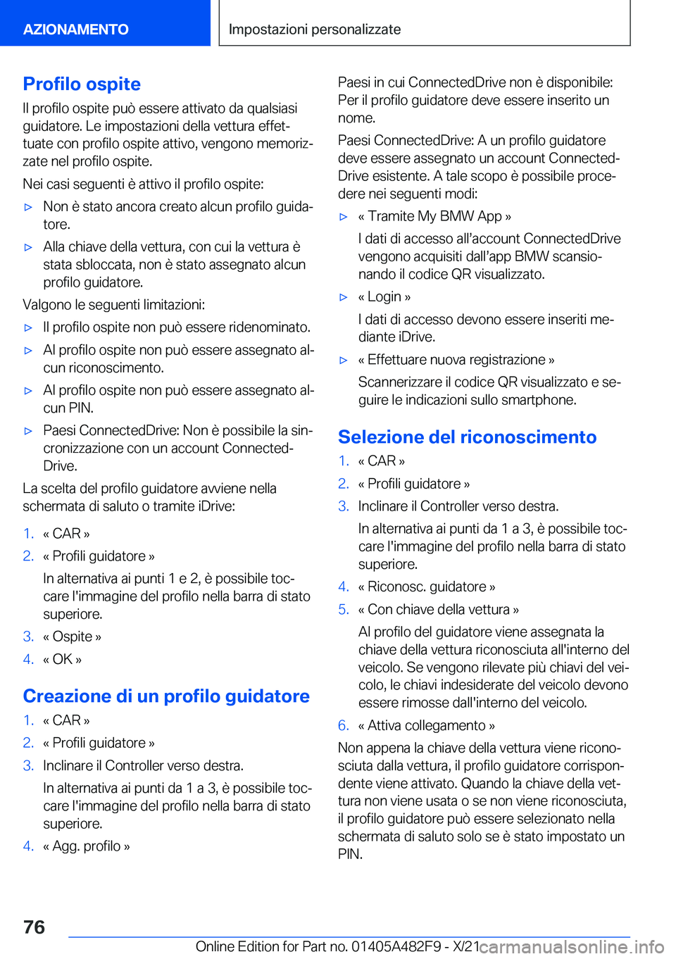 BMW X3 2022  Libretti Di Uso E manutenzione (in Italian) �P�r�o�f�i�l�o��o�s�p�i�t�e�I�l��p�r�o�f�i�l�o��o�s�p�i�t�e��p�u�