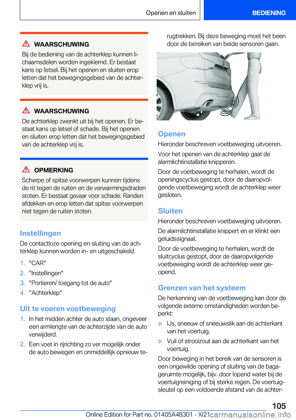 BMW X3 2022  Instructieboekjes (in Dutch) �W�A�A�R�S�C�H�U�W�I�N�G
�B�i�j��d�e��b�e�d�i�e�n�i�n�g��v�a�n��d�e��a�c�h�t�e�r�k�l�e�p��k�u�n�n�e�n��l�ij
�c�h�a�a�m�s�d�e�l�e�n��w�o�r�d�e�n��i�n�g�e�k�l�e�m�d�.��E�r��b�e�s�t�a�a�t �k�