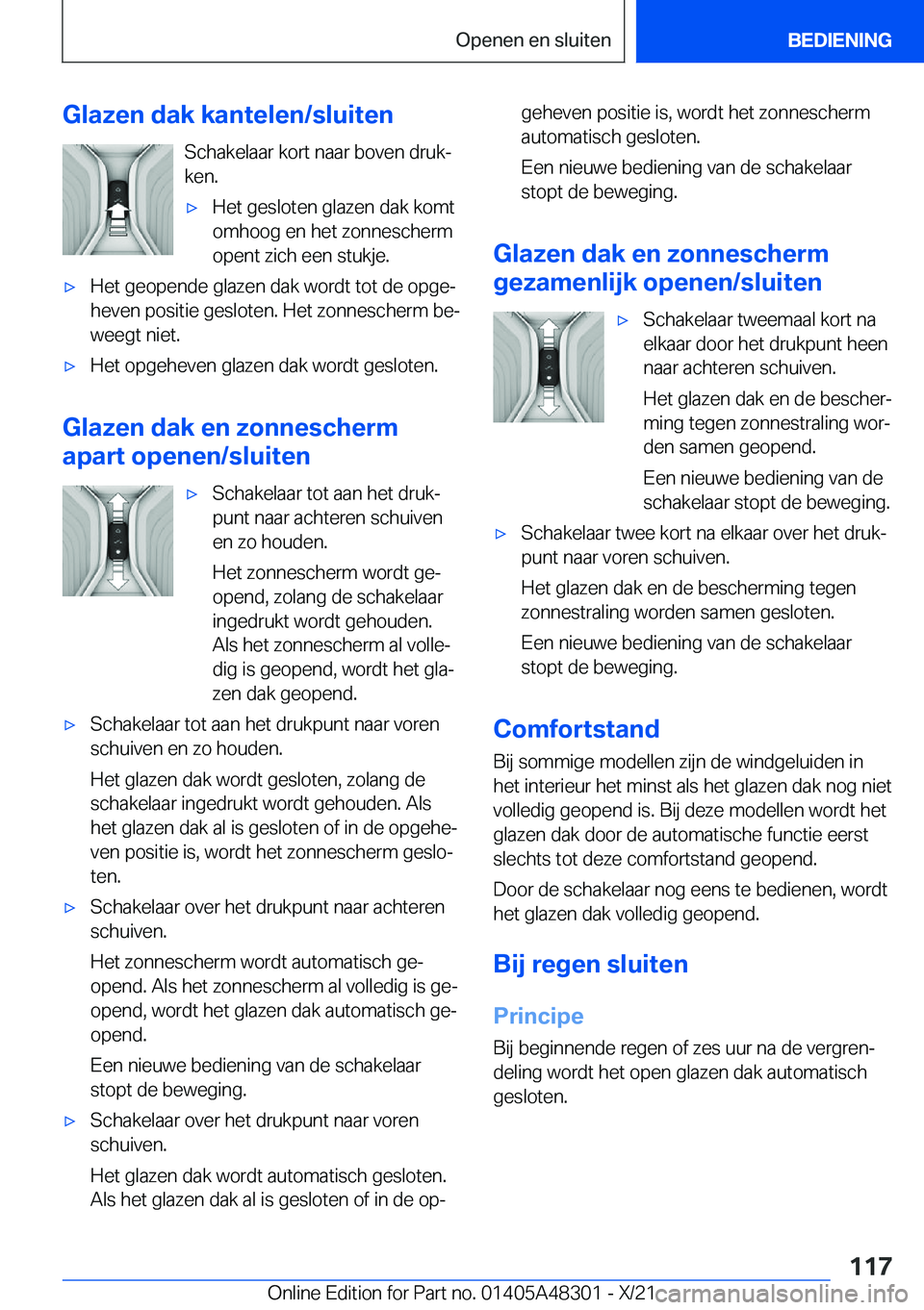BMW X3 2022  Instructieboekjes (in Dutch) �G�l�a�z�e�n��d�a�k��k�a�n�t�e�l�e�n�/�s�l�u�i�t�e�n�S�c�h�a�k�e�l�a�a�r��k�o�r�t��n�a�a�r��b�o�v�e�n��d�r�u�kj�k�e�n�.'x�H�e�t��g�e�s�l�o�t�e�n��g�l�a�z�e�n��d�a�k��k�o�m�t
�o�m�h�o�o�