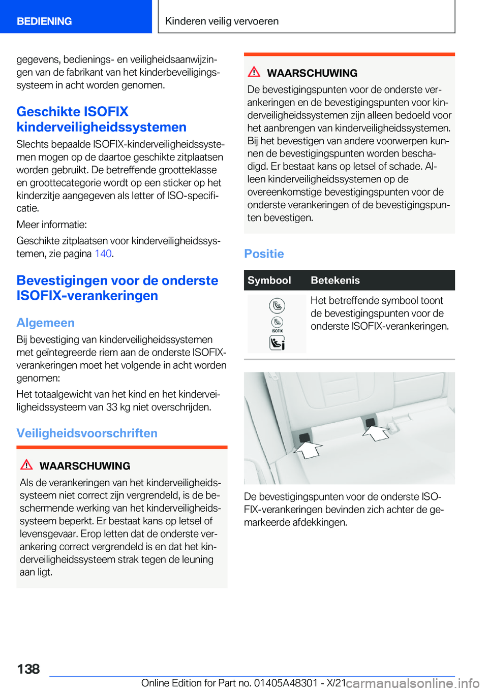 BMW X3 2022  Instructieboekjes (in Dutch) �g�e�g�e�v�e�n�s�,��b�e�d�i�e�n�i�n�g�s�-��e�n��v�e�i�l�i�g�h�e�i�d�s�a�a�n�w�i�j�z�i�nj�g�e�n��v�a�n��d�e��f�a�b�r�i�k�a�n�t��v�a�n��h�e�t��k�i�n�d�e�r�b�e�v�e�i�l�i�g�i�n�g�sj�s�y�s�t�e�e
