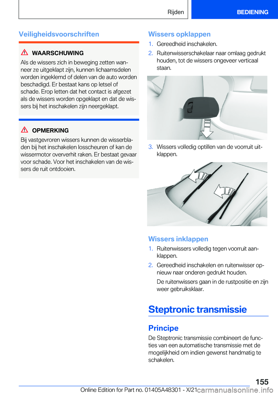 BMW X3 2022  Instructieboekjes (in Dutch) �V�e�i�l�i�g�h�e�i�d�s�v�o�o�r�s�c�h�r�i�f�t�e�n
�W�A�A�R�S�C�H�U�W�I�N�G
�A�l�s��d�e��w�i�s�s�e�r�s��z�i�c�h��i�n��b�e�w�e�g�i�n�g��z�e�t�t�e�n��w�a�nj
�n�e�e�r��z�e��u�i�t�g�e�k�l�a�p�t��