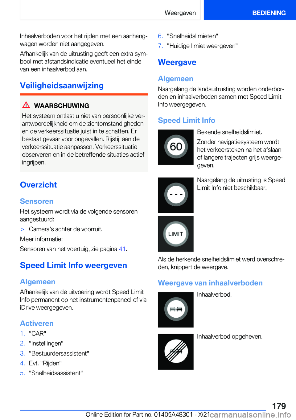 BMW X3 2022  Instructieboekjes (in Dutch) �I�n�h�a�a�l�v�e�r�b�o�d�e�n��v�o�o�r��h�e�t��r�i�j�d�e�n��m�e�t��e�e�n��a�a�n�h�a�n�gj
�w�a�g�e�n��w�o�r�d�e�n��n�i�e�t��a�a�n�g�e�g�e�v�e�n�.
�A�f�h�a�n�k�e�l�i�j�k��v�a�n��d�e��u�i�t�r