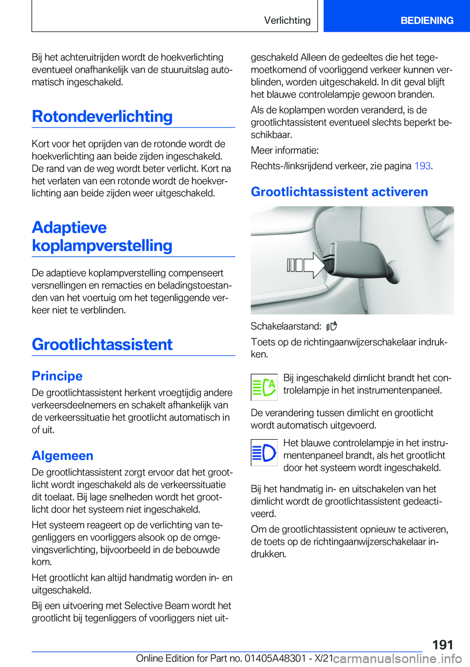 BMW X3 2022  Instructieboekjes (in Dutch) �B�i�j��h�e�t��a�c�h�t�e�r�u�i�t�r�i�j�d�e�n��w�o�r�d�t��d�e��h�o�e�k�v�e�r�l�i�c�h�t�i�n�g�e�v�e�n�t�u�e�e�l��o�n�a�f�h�a�n�k�e�l�i�j�k��v�a�n��d�e��s�t�u�u�r�u�i�t�s�l�a�g��a�u�t�oj
�m�a�