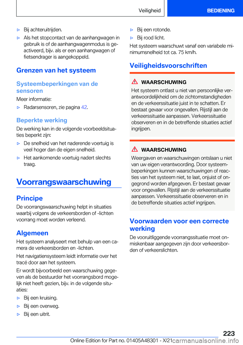 BMW X3 2022  Instructieboekjes (in Dutch) 'x�B�i�j��a�c�h�t�e�r�u�i�t�r�i�j�d�e�n�.'x�A�l�s��h�e�t��s�t�o�p�c�o�n�t�a�c�t��v�a�n��d�e��a�a�n�h�a�n�g�w�a�g�e�n��i�n
�g�e�b�r�u�i�k��i�s��o�f��d�e��a�a�n�h�a�n�g�w�a�g�e�n�m�o�