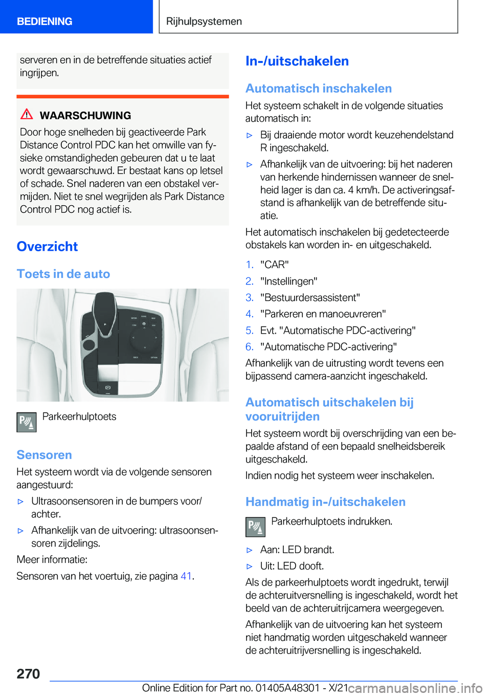 BMW X3 2022  Instructieboekjes (in Dutch) �s�e�r�v�e�r�e�n��e�n��i�n��d�e��b�e�t�r�e�f�f�e�n�d�e��s�i�t�u�a�t�i�e�s��a�c�t�i�e�f�i�n�g�r�i�j�p�e�n�.
�W�A�A�R�S�C�H�U�W�I�N�G
�D�o�o�r��h�o�g�e��s�n�e�l�h�e�d�e�n��b�i�j��g�e�a�c�t�i�v