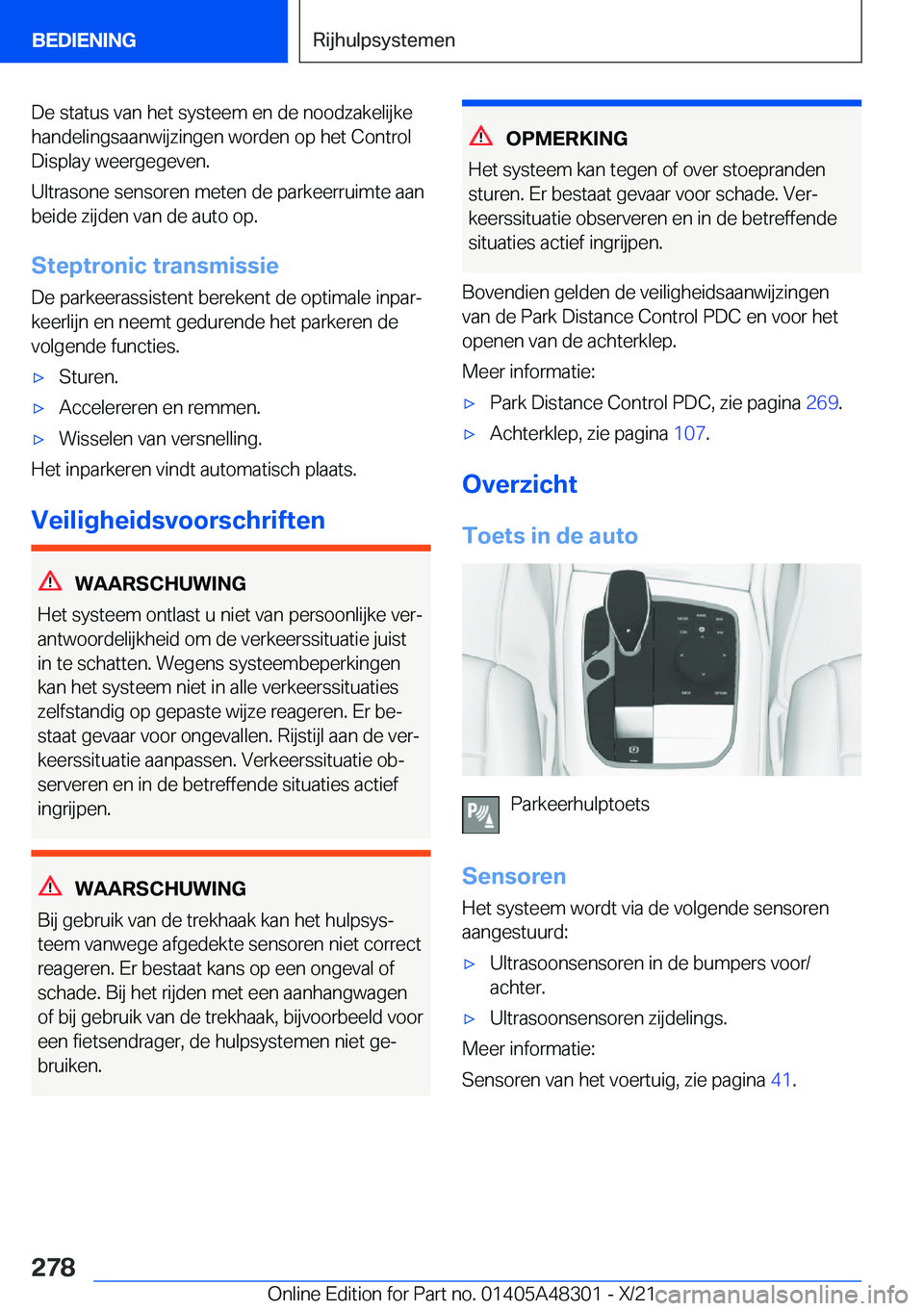 BMW X3 2022  Instructieboekjes (in Dutch) �D�e��s�t�a�t�u�s��v�a�n��h�e�t��s�y�s�t�e�e�m��e�n��d�e��n�o�o�d�z�a�k�e�l�i�j�k�e�h�a�n�d�e�l�i�n�g�s�a�a�n�w�i�j�z�i�n�g�e�n��w�o�r�d�e�n��o�p��h�e�t��C�o�n�t�r�o�l
�D�i�s�p�l�a�y��w�e�